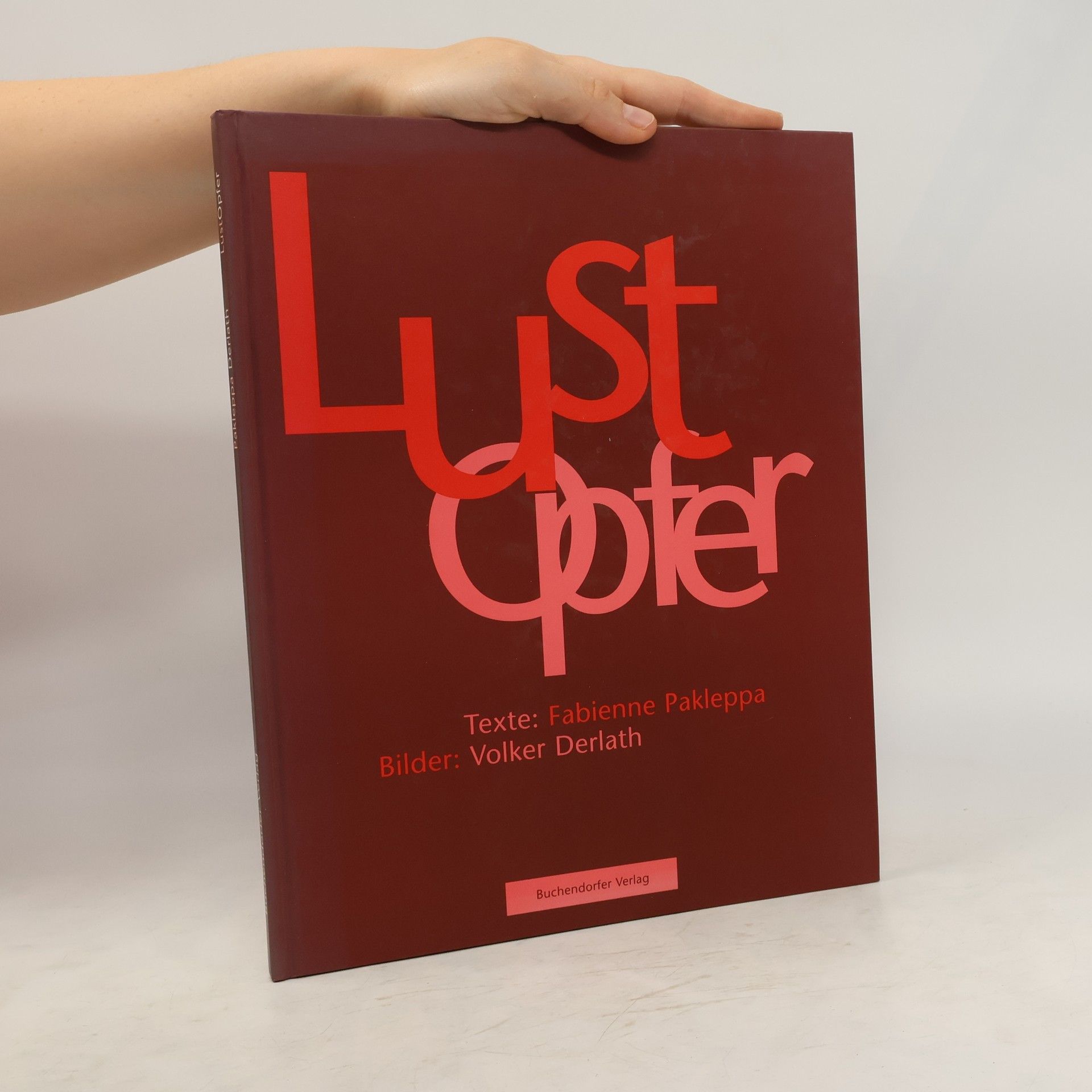 Fabienne Pakleppa Lustopfer