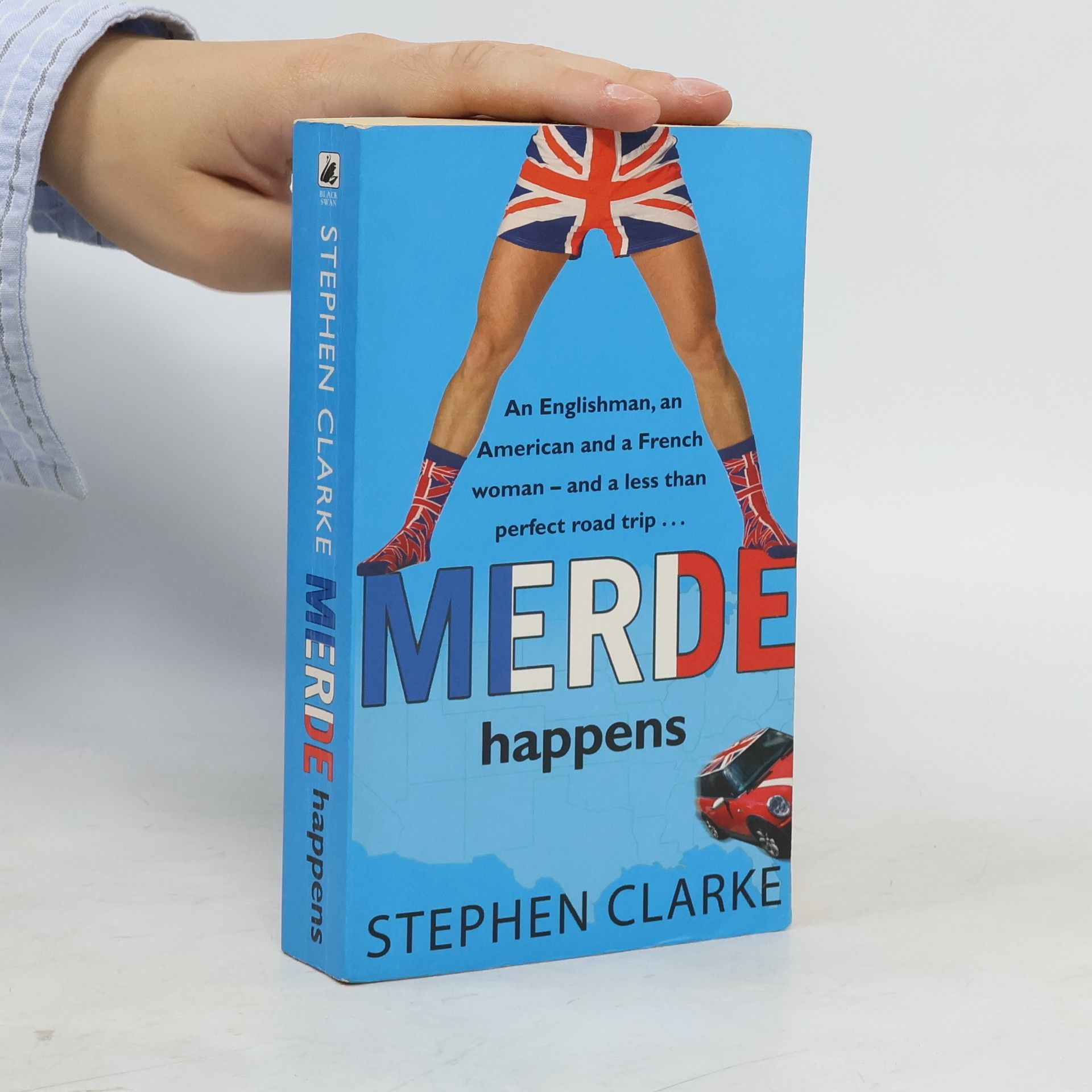 Stephen Clarke Merde Happens