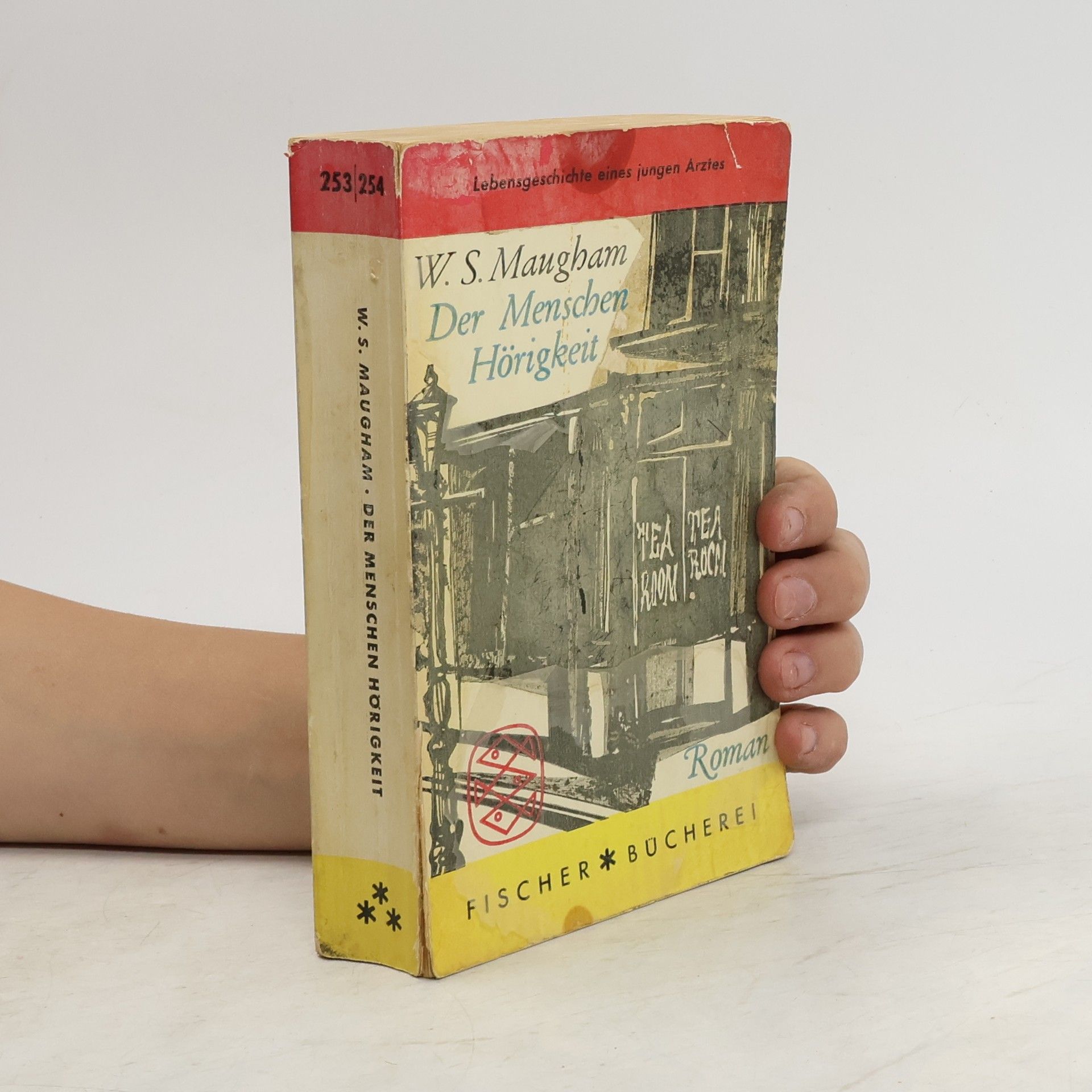 W. S. Maughan Der Menschen Hörigkeit