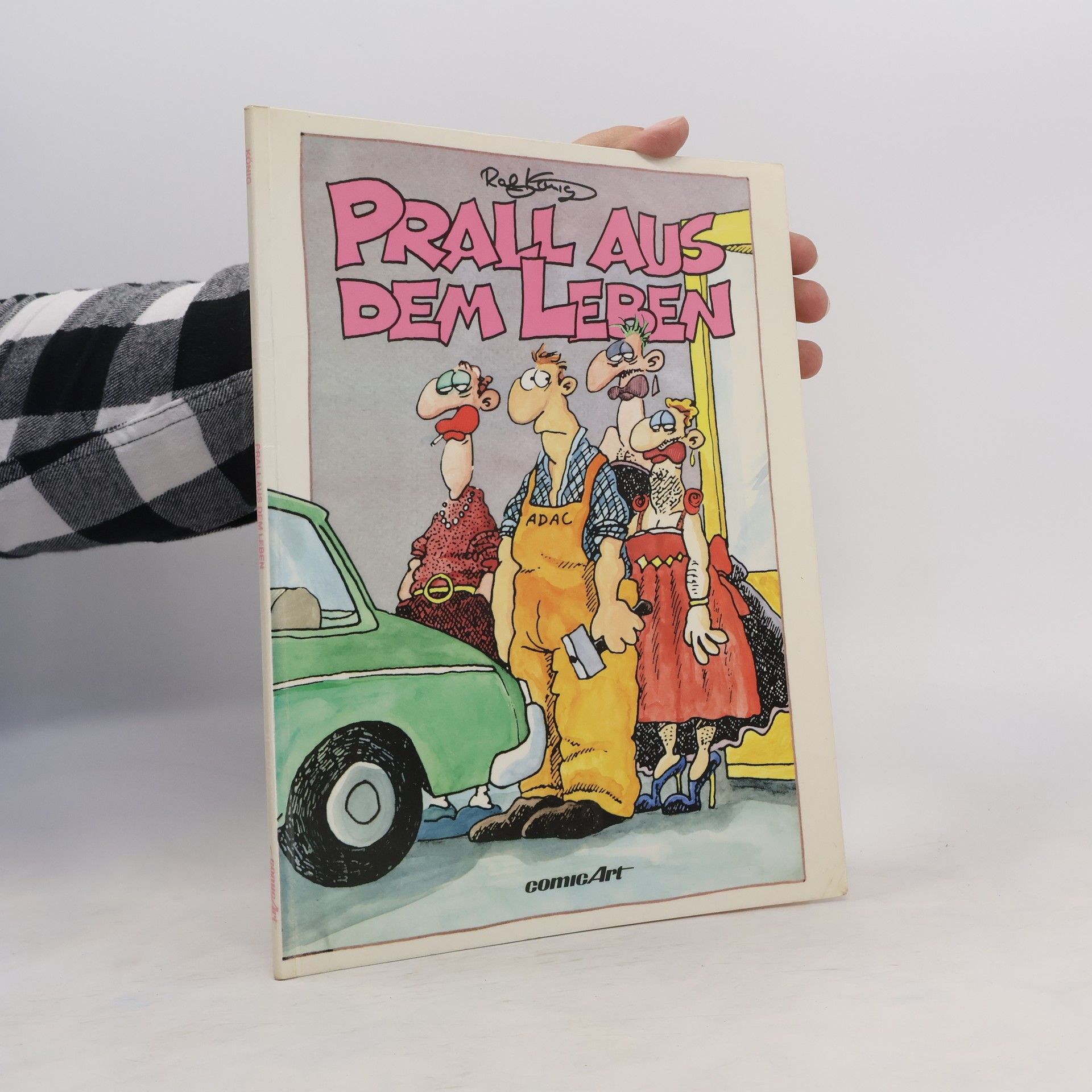 Ralf König Prall aus dem Leben