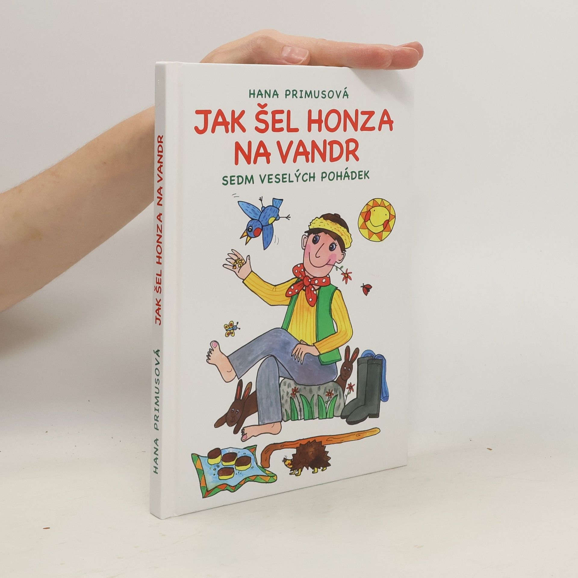 Hana Primusová Jak šel Honza na vandr. Sedm veselých pohádek