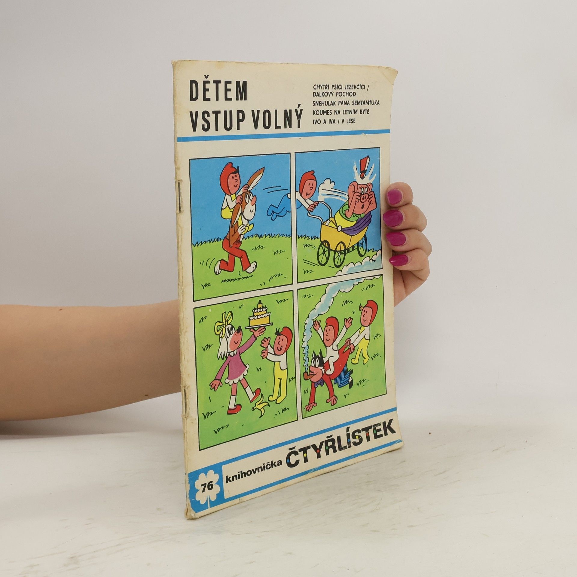 Jaroslav Němeček Čtyřlístek 76. Dětem vstup volný