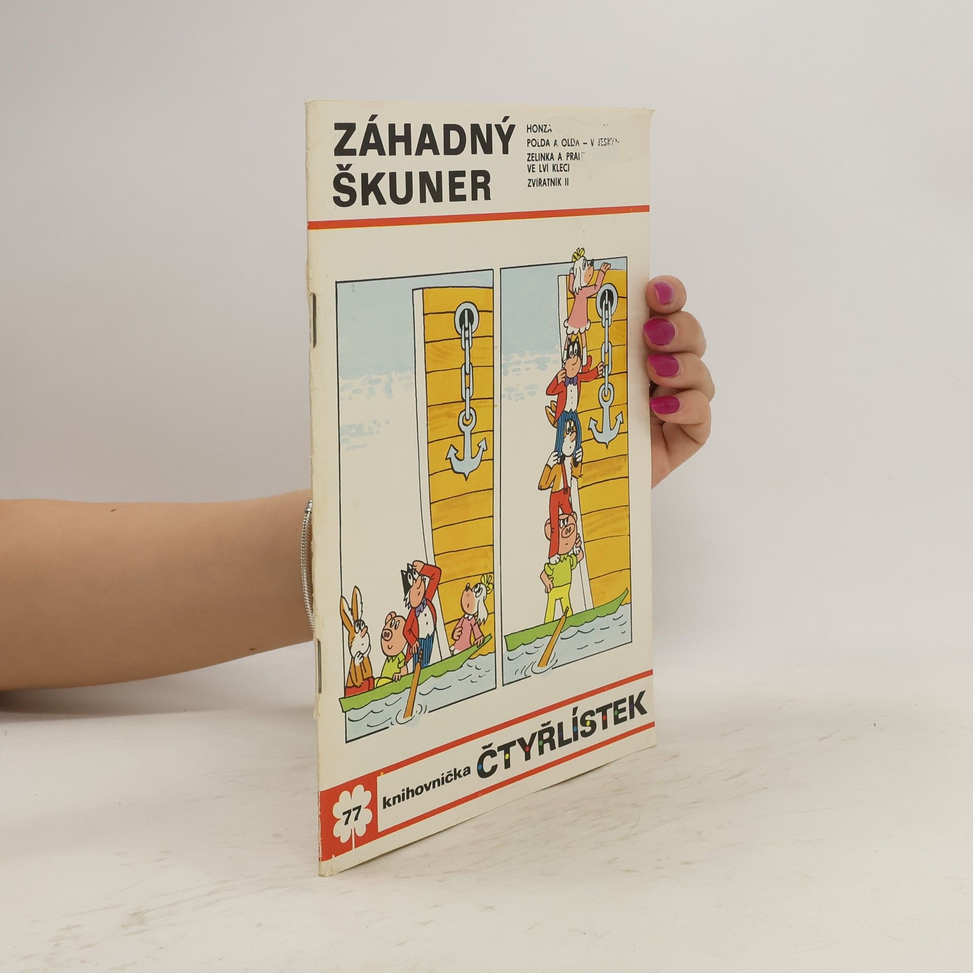 Ljuba Štíplová Čtyřlístek č. 77. Záhadný škuner