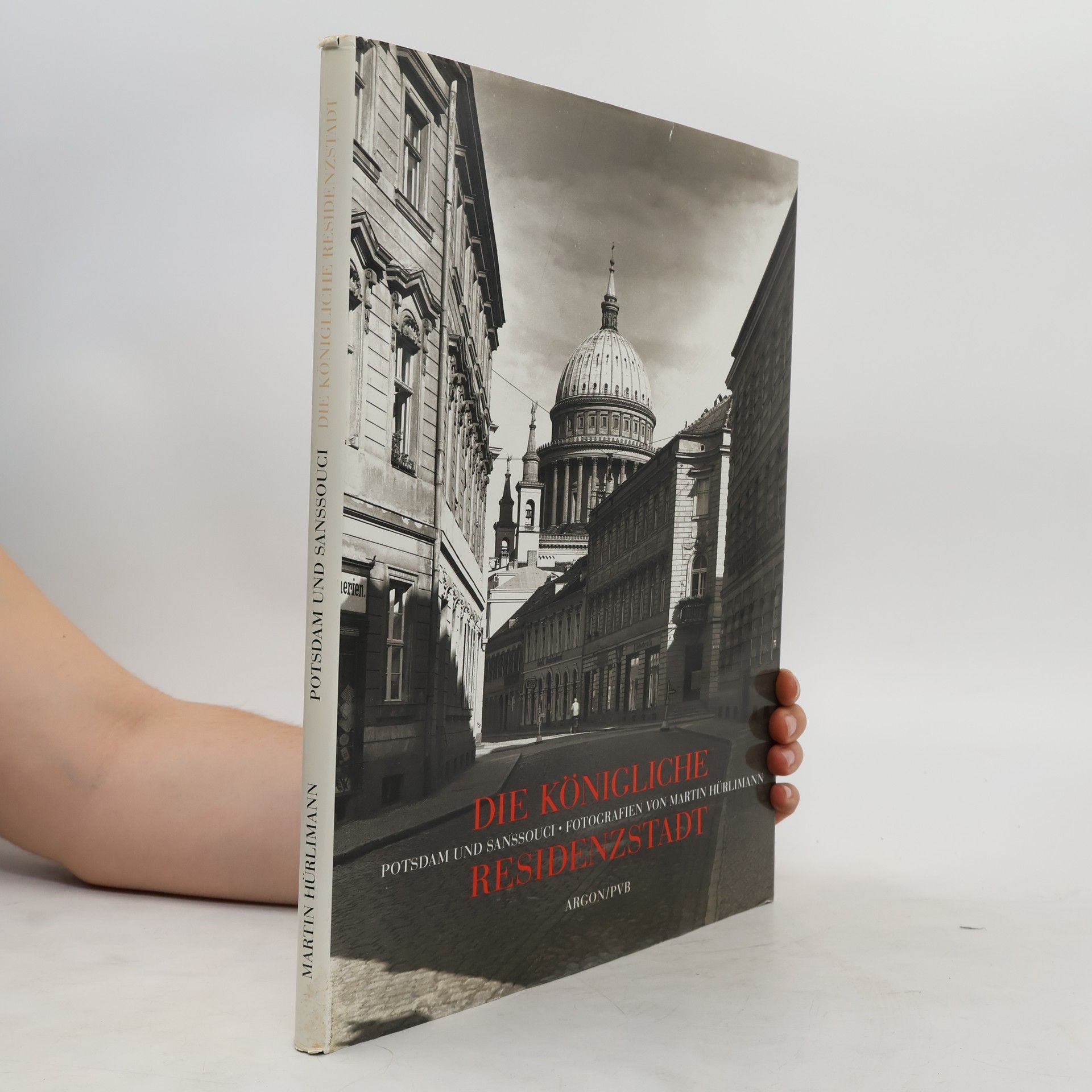 Martin Hürlimann Die königliche Residenzstadt