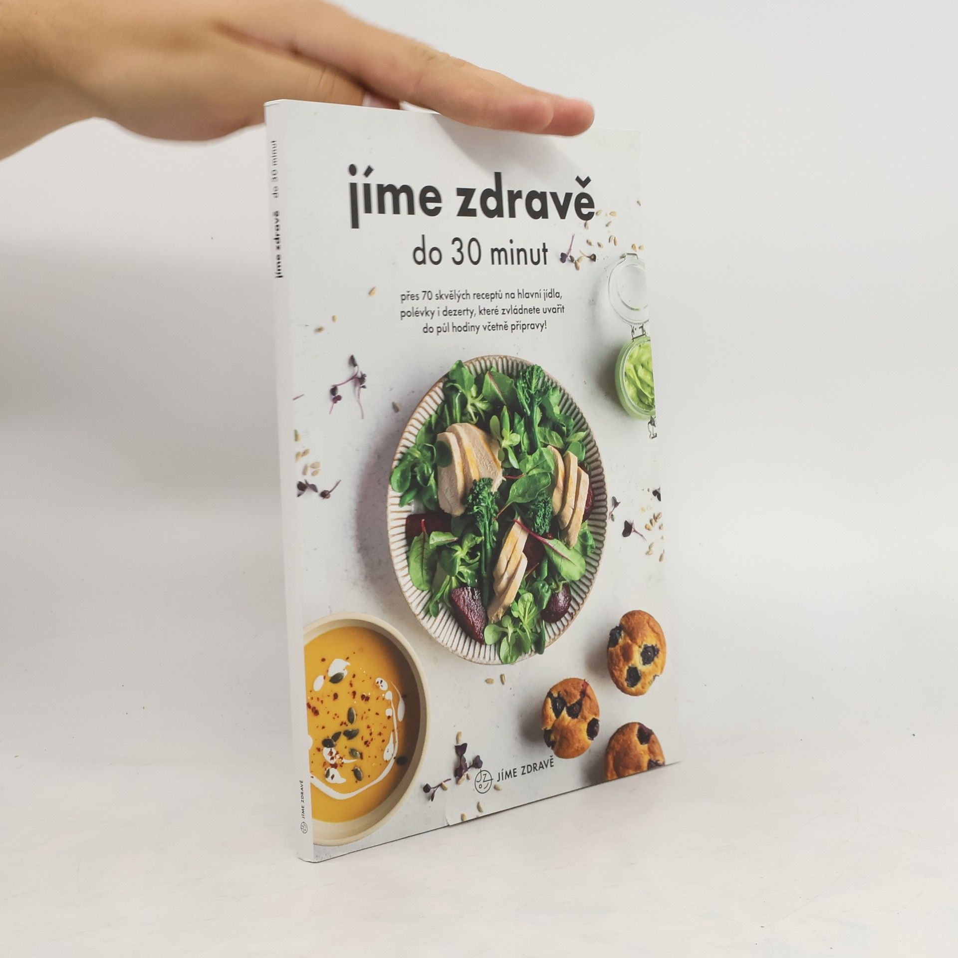 kolektiv Jíme zdravě do 30 minut
