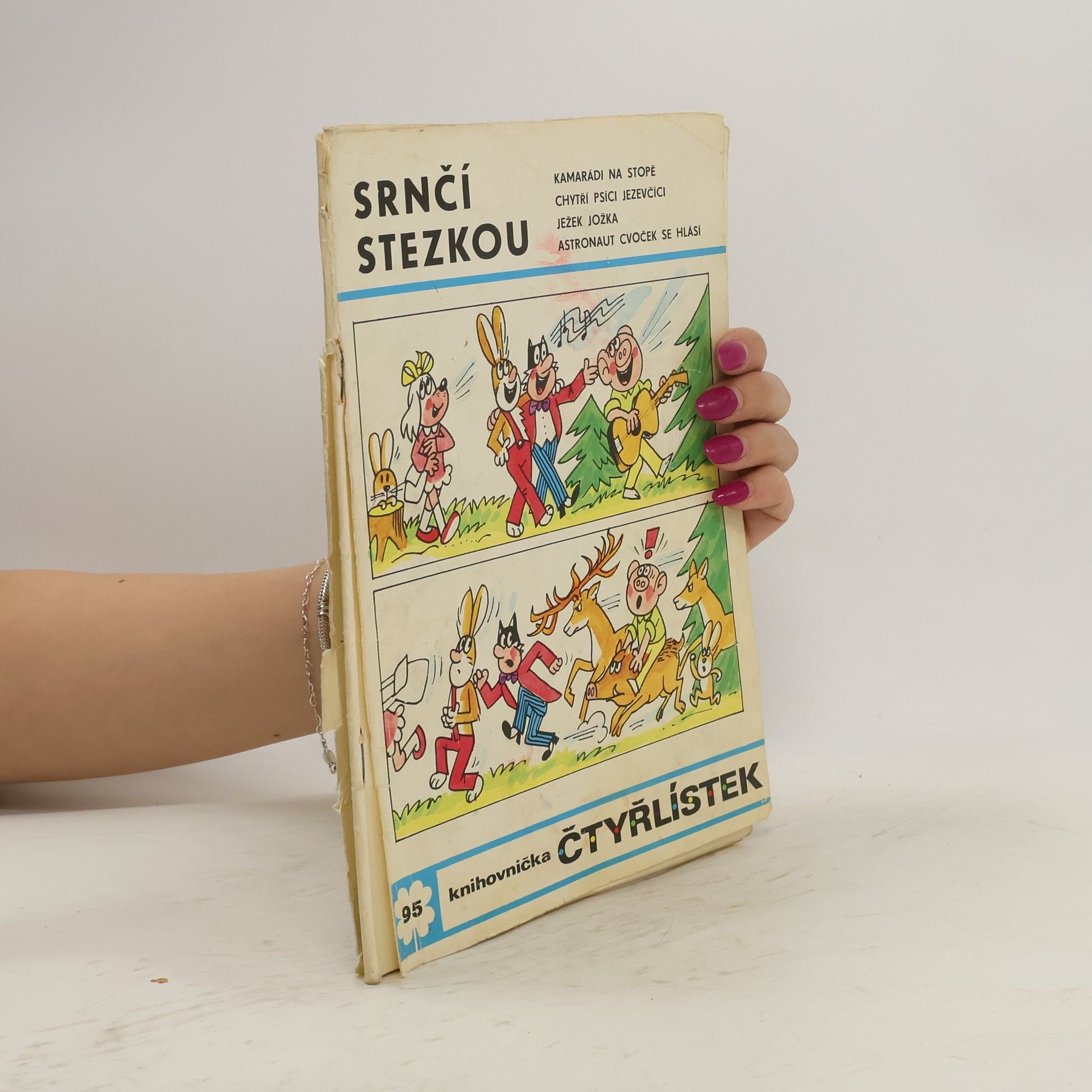 Ljuba Štíplová Čtyřlístek 95. Srnčí stezkou
