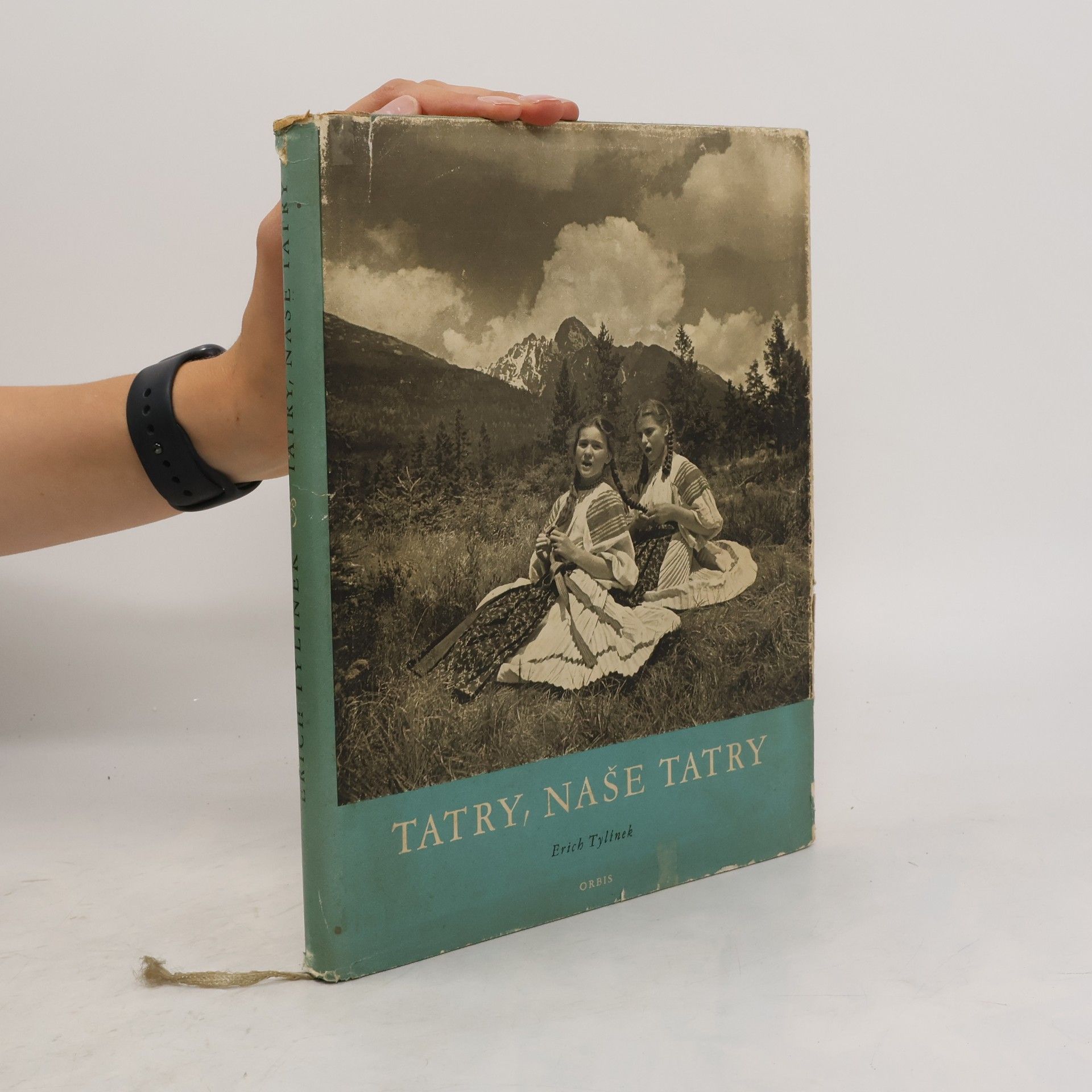 Erich Tylínek Tatry, naše Tatry