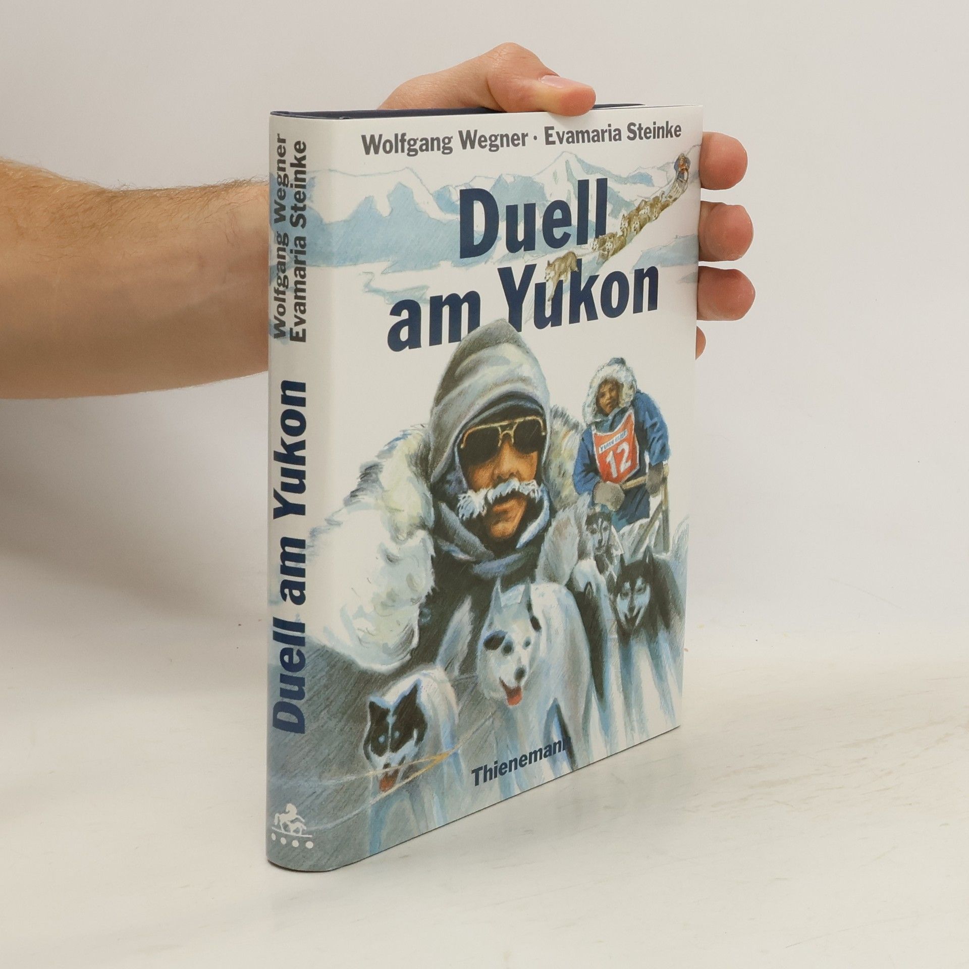 Wolfgang Wegner Duell am Yukon