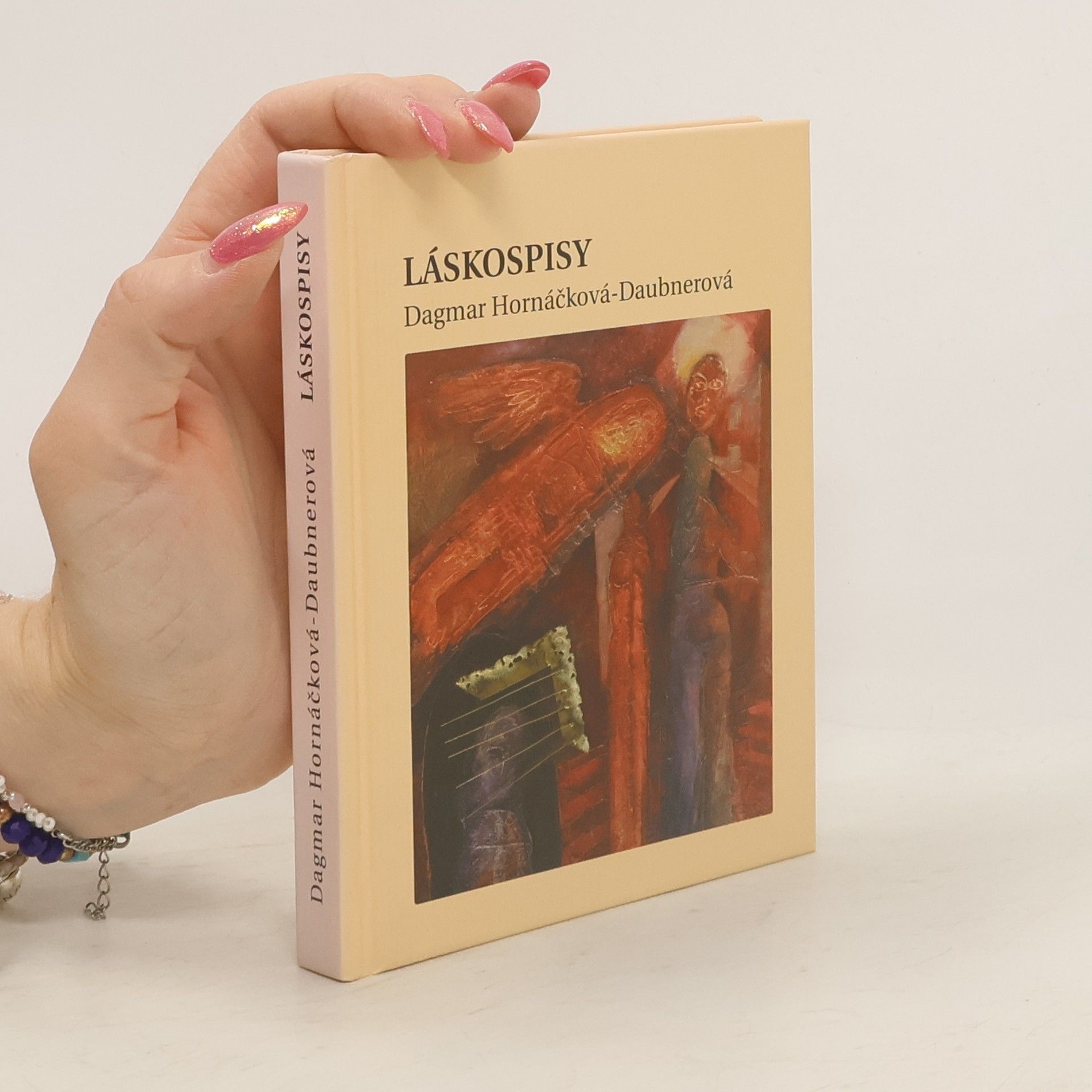 Dagmar Hornáčková Daubnerová Láskospisy