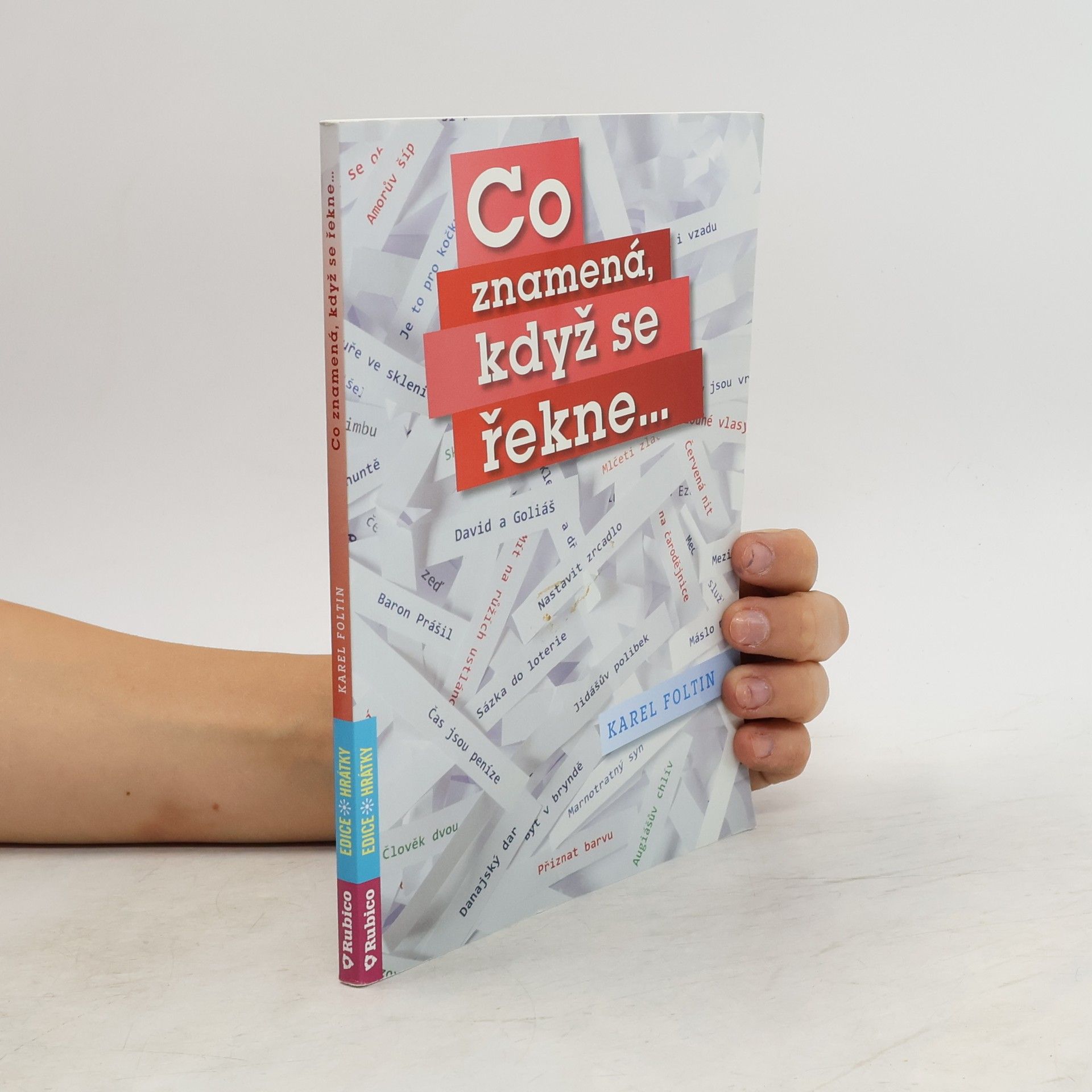 Co znamená, když se řekne...