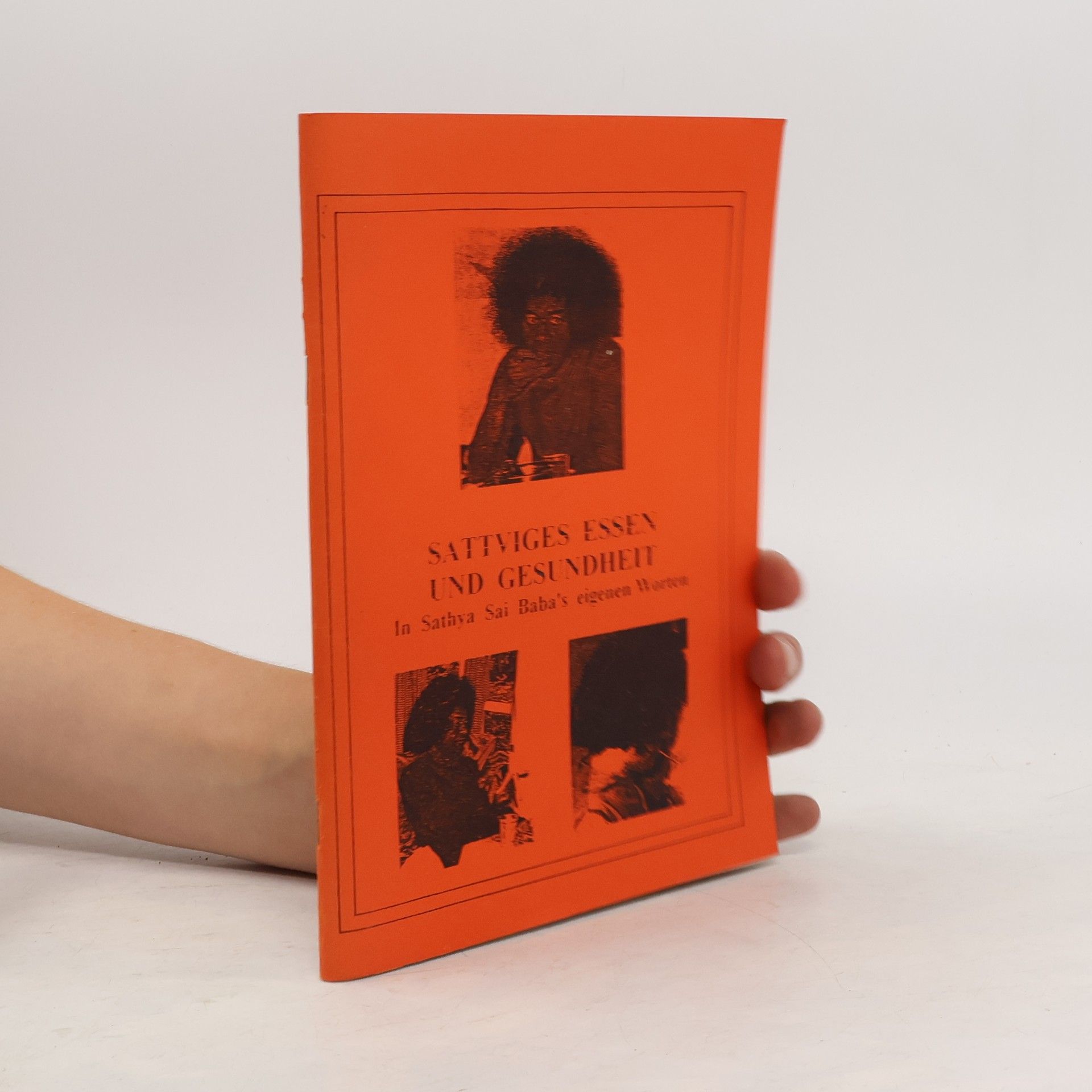 Sathya Sai Baba Sattviges essen und Gesundheit