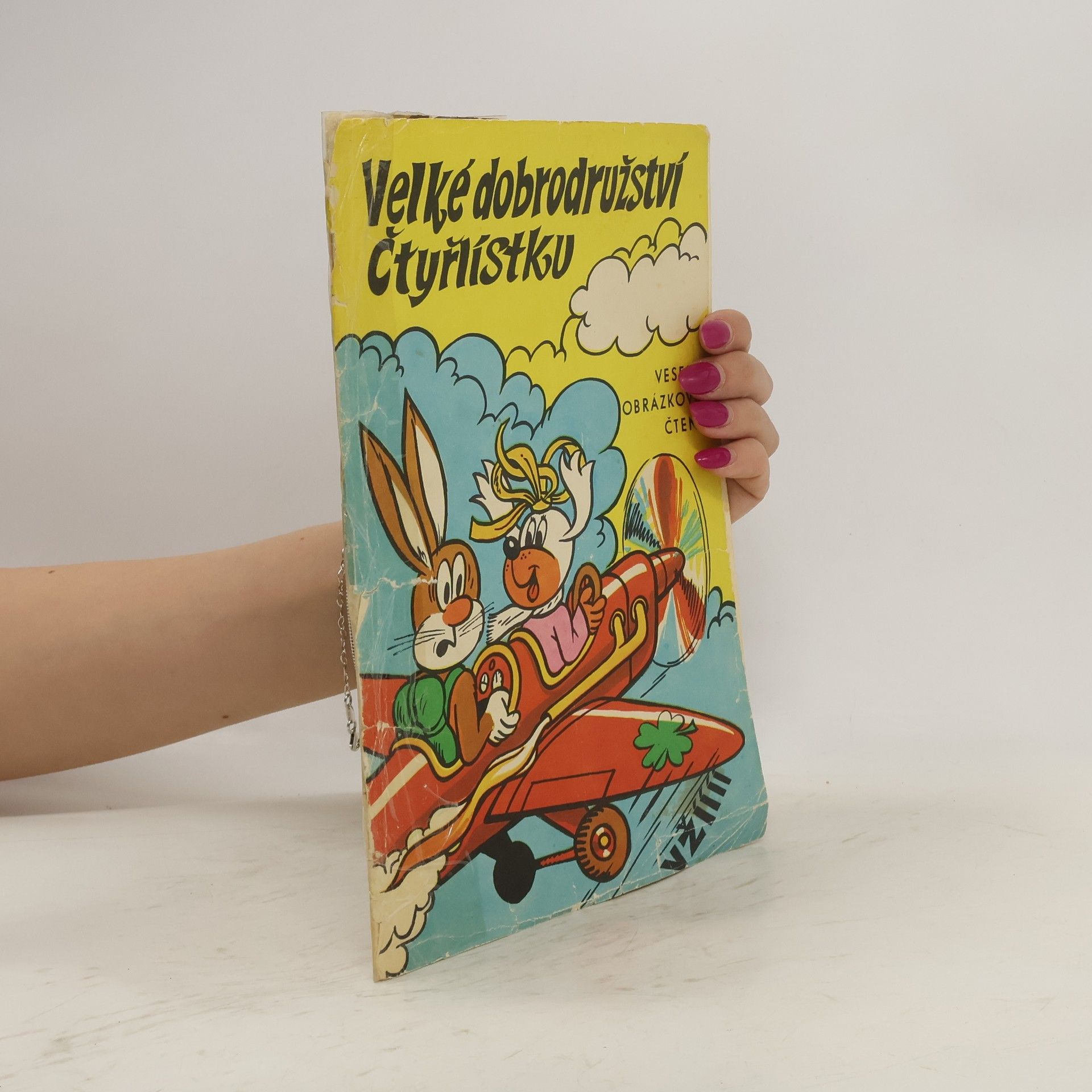 Jaroslav Němeček Velké dobrodružství Čtyřlístku. Veselé obrázkové čtení