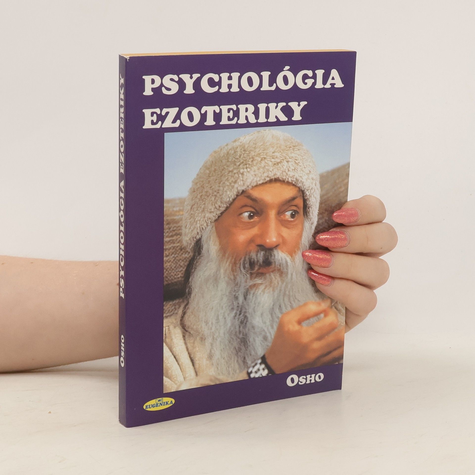 Osho Psychológia ezoteriky