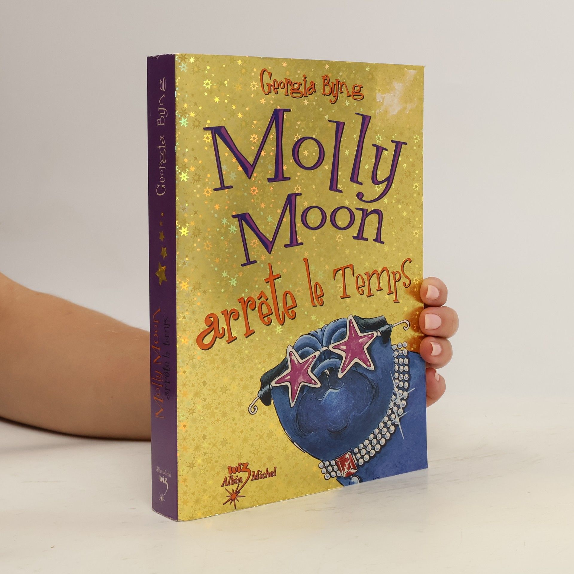 Georgia Byng Molly Moon arrête le temps