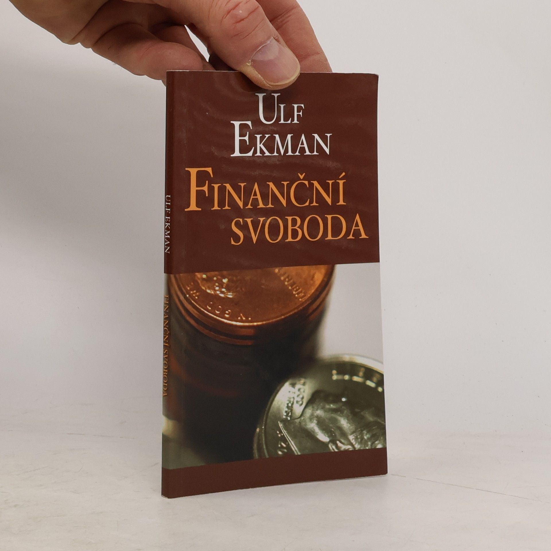 Ulf Ekman Finanční svoboda