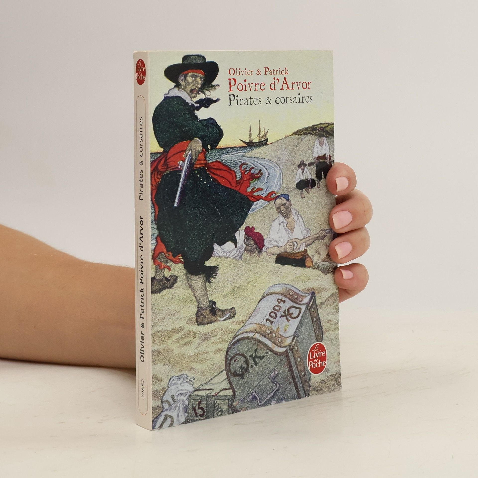 Patrick Poivre d'Arvor Pirates et corsaires