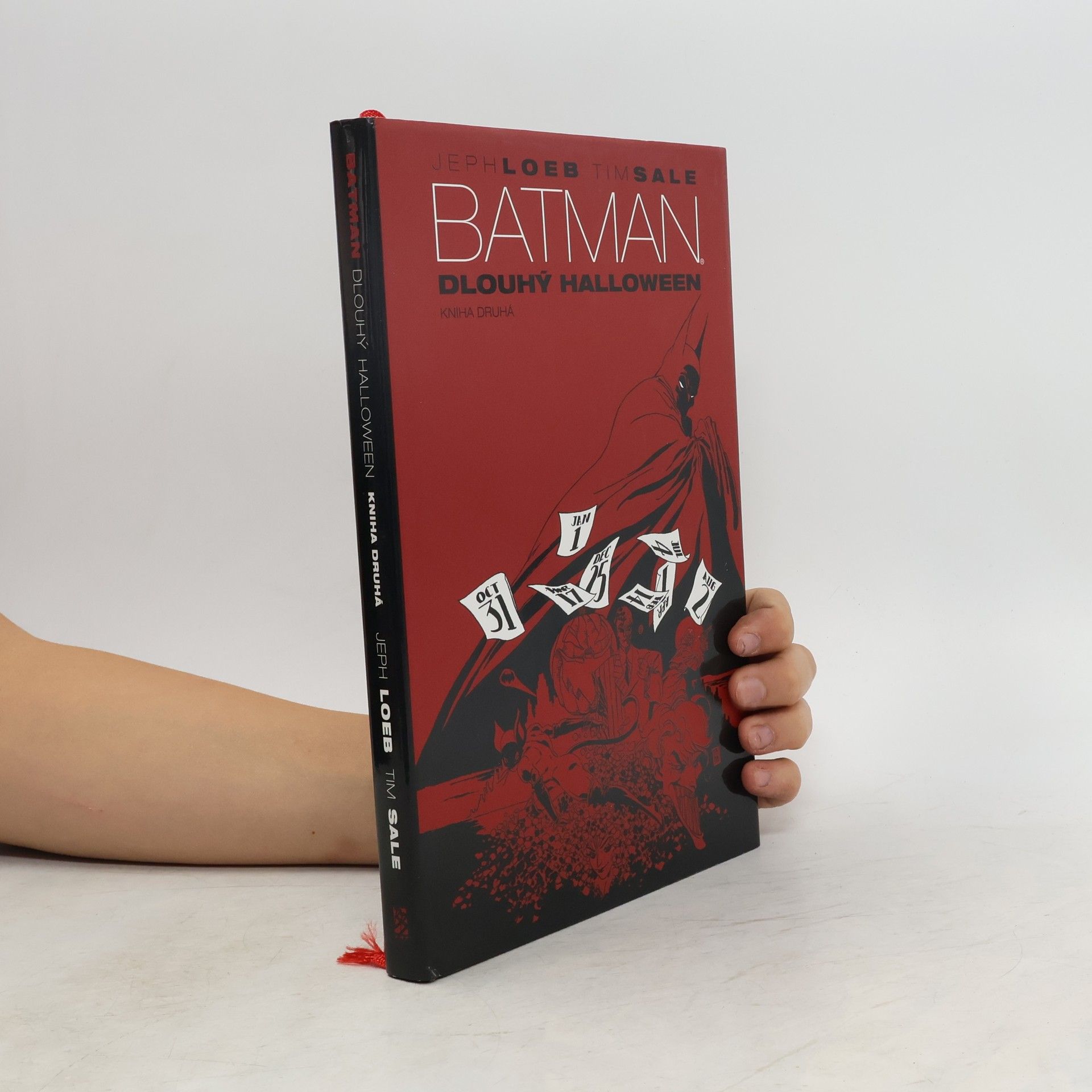 Jeph Loeb Batman: Dlouhý Halloween. [Kniha druhá]