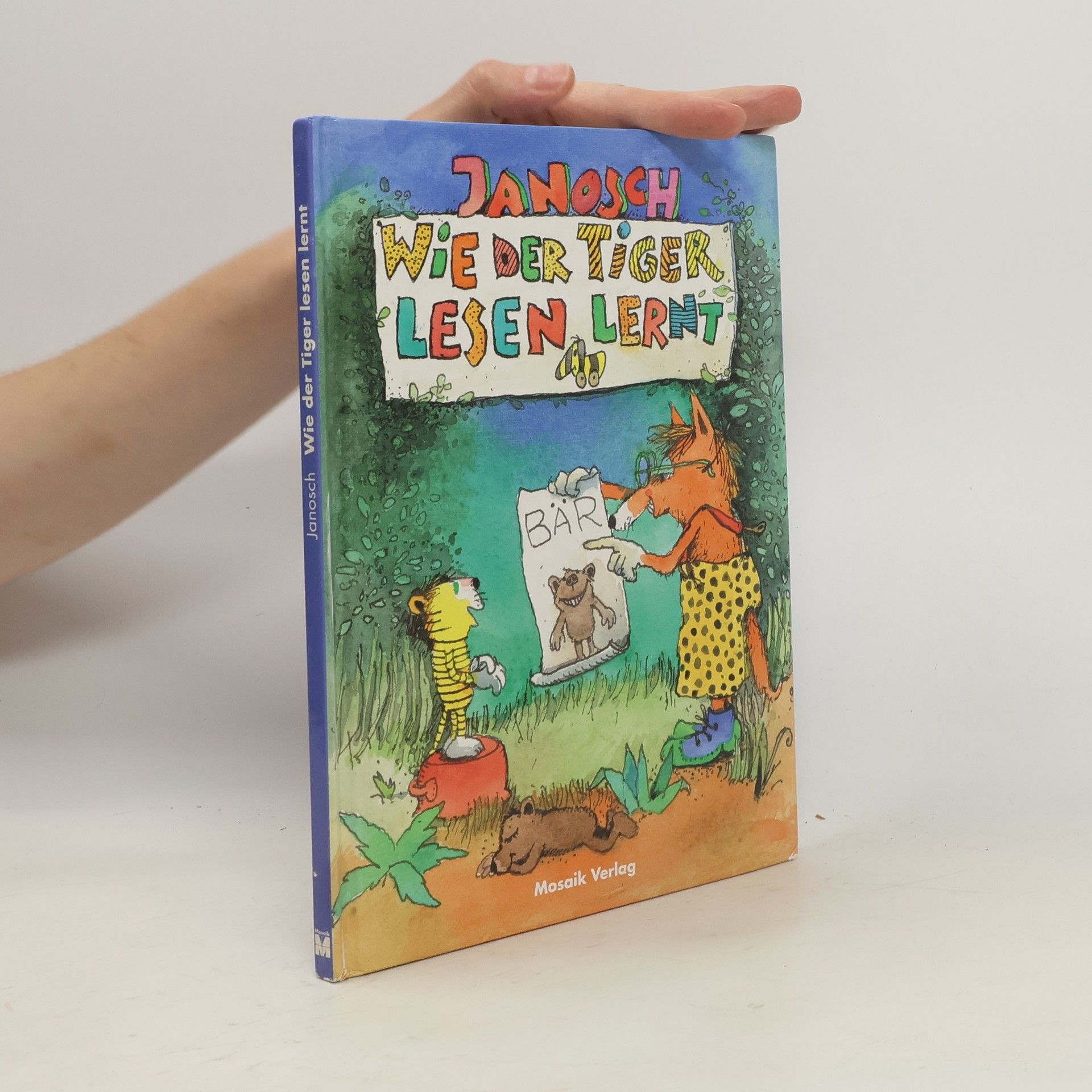 Janosch Wie der Tiger lesen lernt