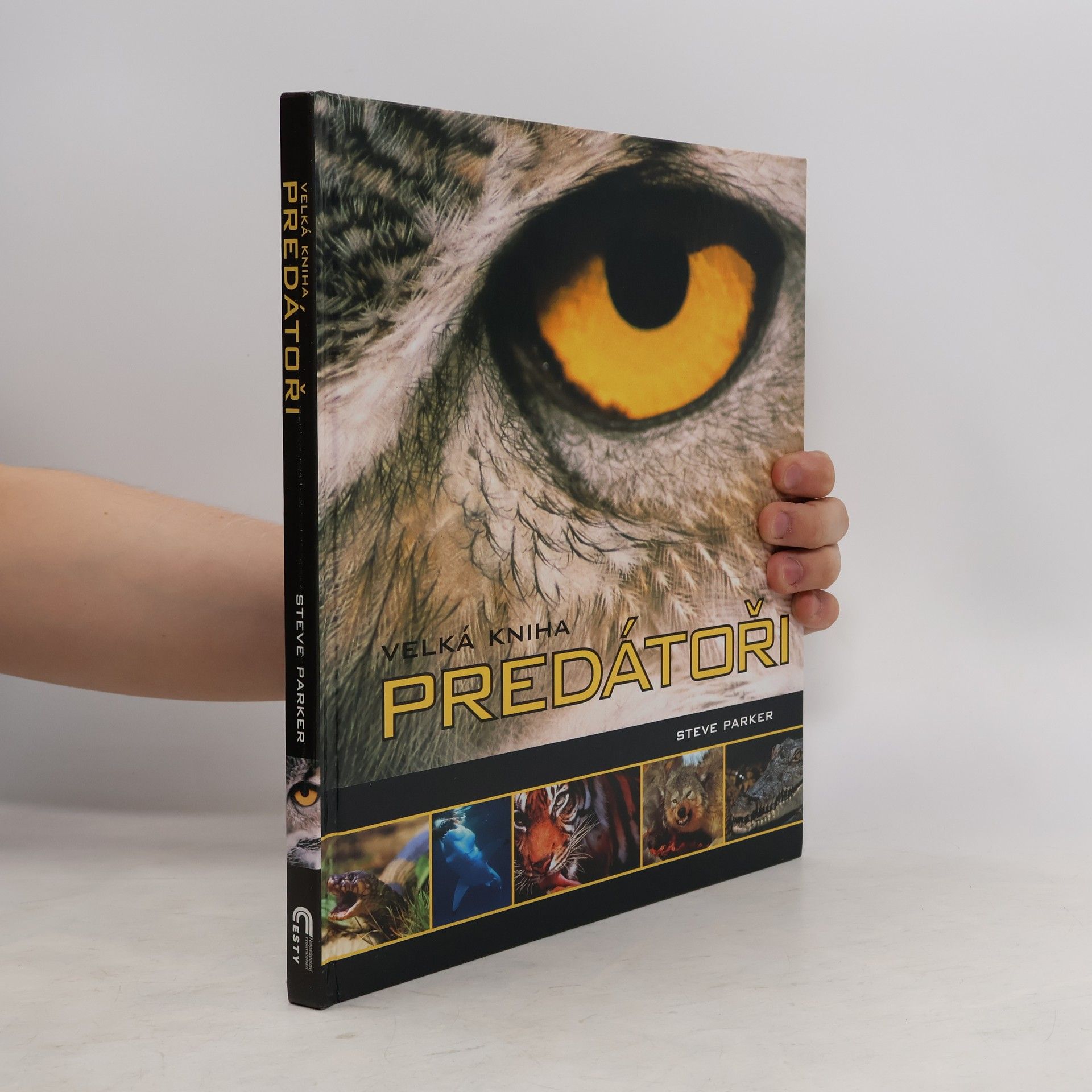 Steve Parker Velká kniha: Predátoři