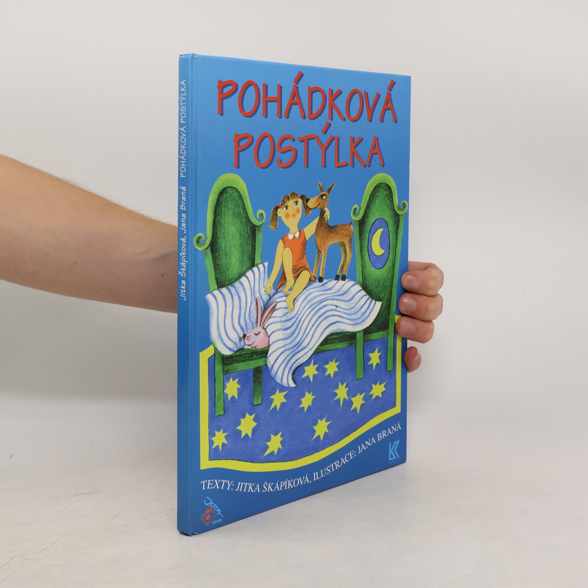 Jitka Škápíková Pohádková postýlka
