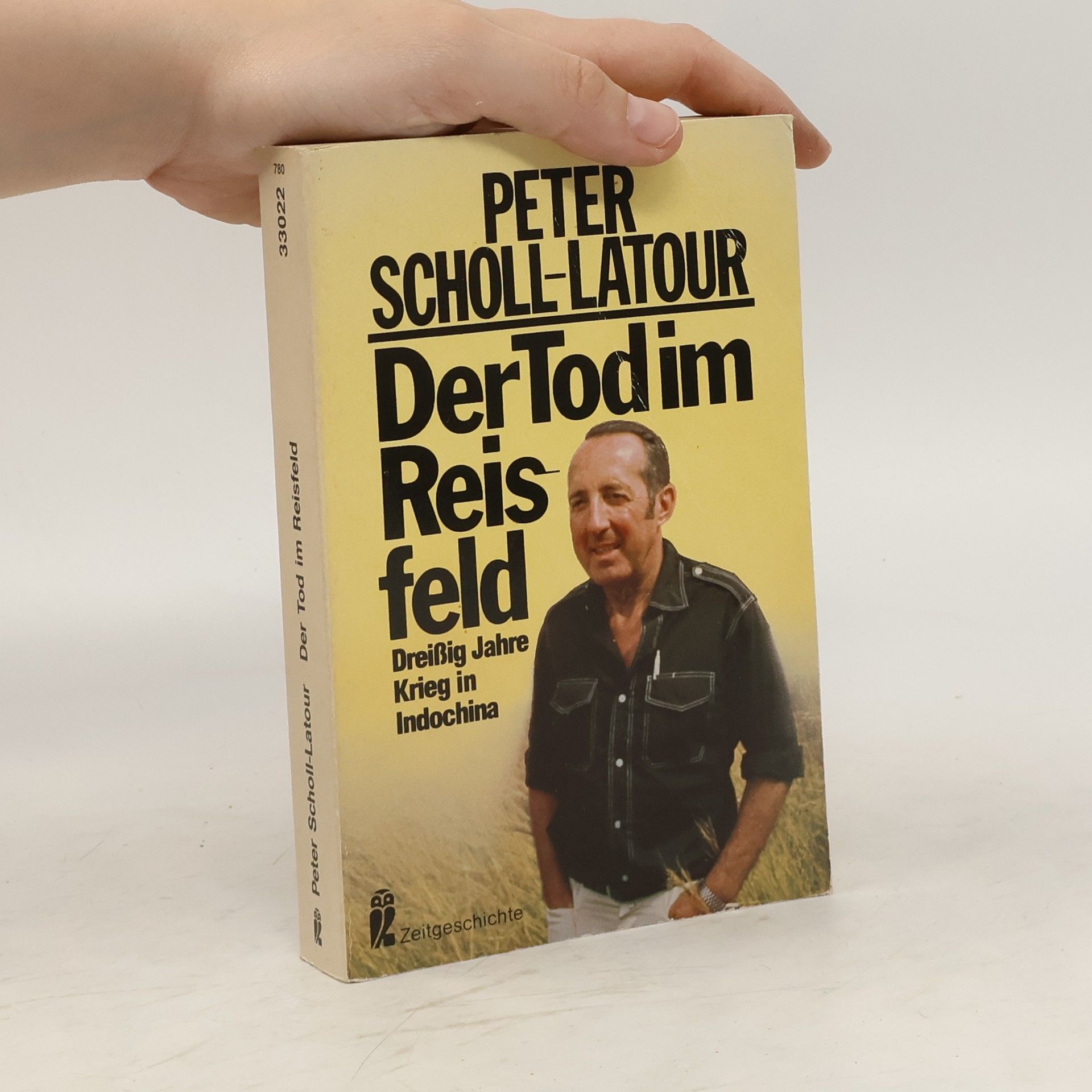 Peter Scholl- Latour Der Tod im Reisfeld