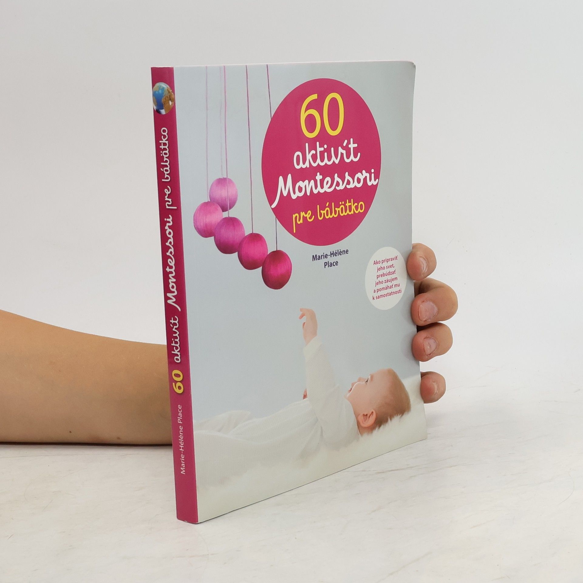 Marie-Hélène Place 60 aktivít Montessori pre moje bábätko