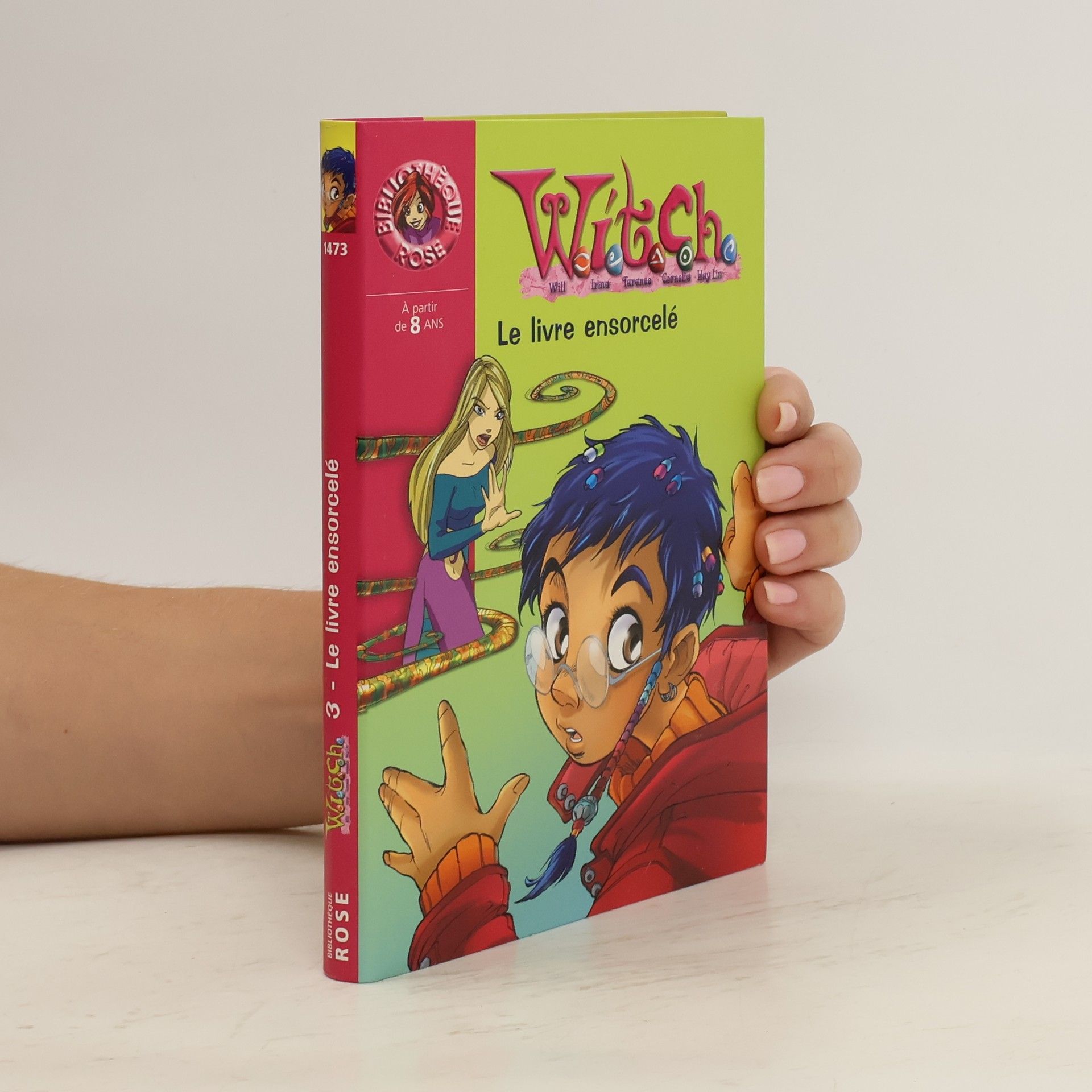 AA.VV. W.i.t.c.h. 3. Le livre ensorcelé