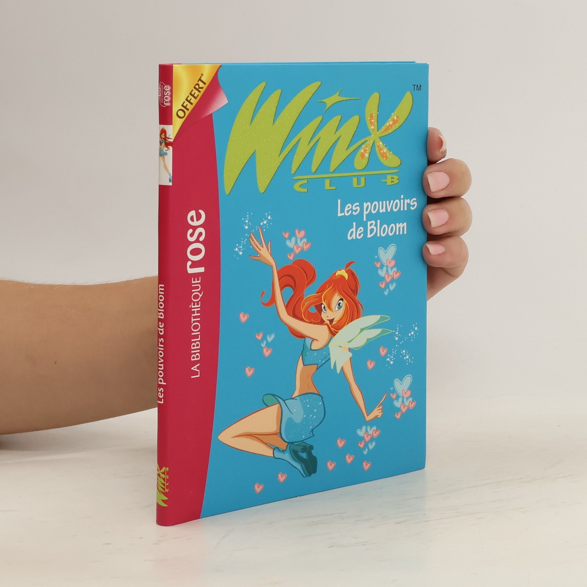 Collectif d'auteurs Winx Club. Les pouvoirs de Bloom