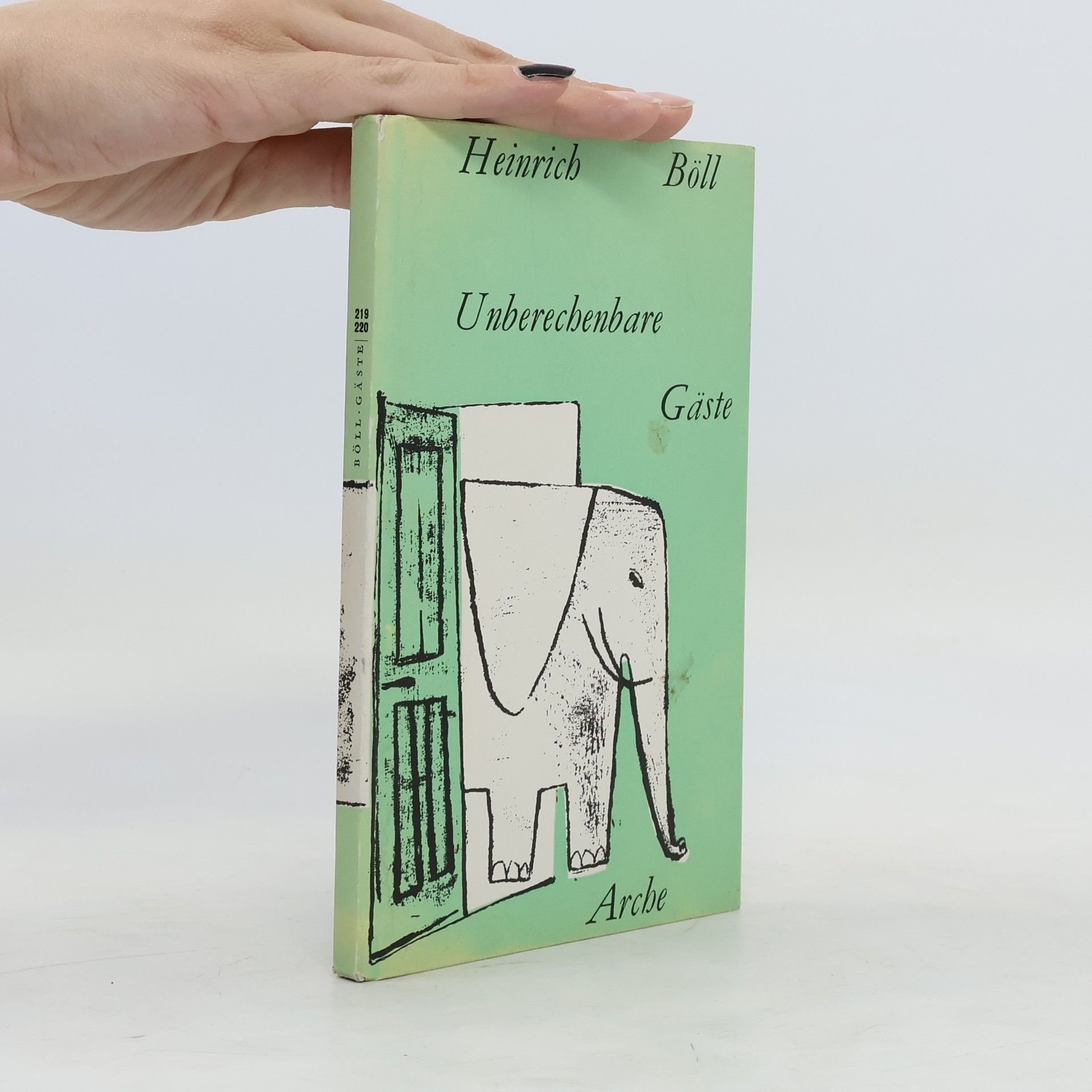 Heinrich Böll Unberechenbare Gäste
