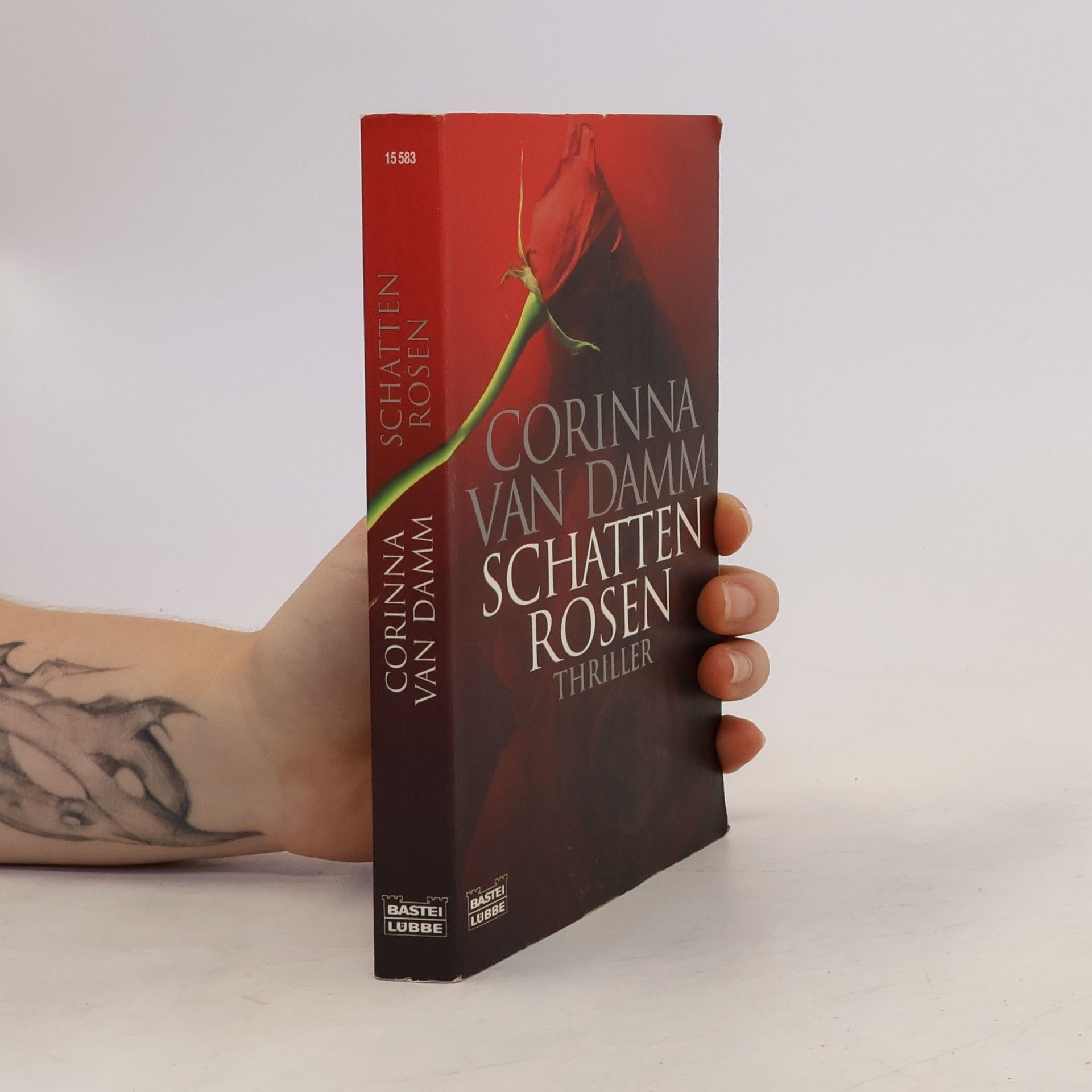 Corinna Van Damm Schattenrosen. Thriller