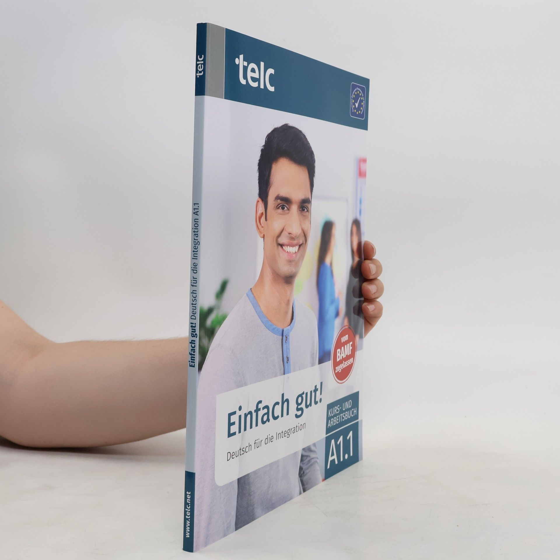 Milena Angioni Einfach gut! Deutsch für die Integration A1.1 Kurs- und Arbeitsbuch