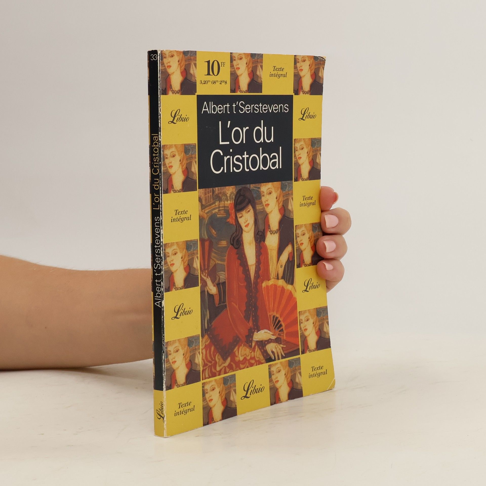 A. T'Serstevens L' or du Cristobal