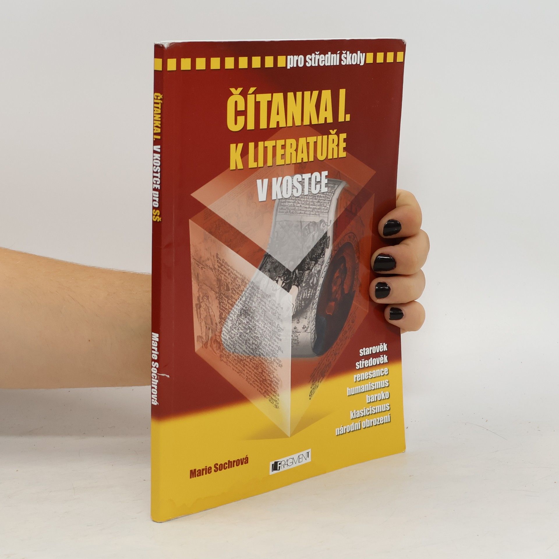 Marie Sochrová Čítanka I. k Literatuře v kostce