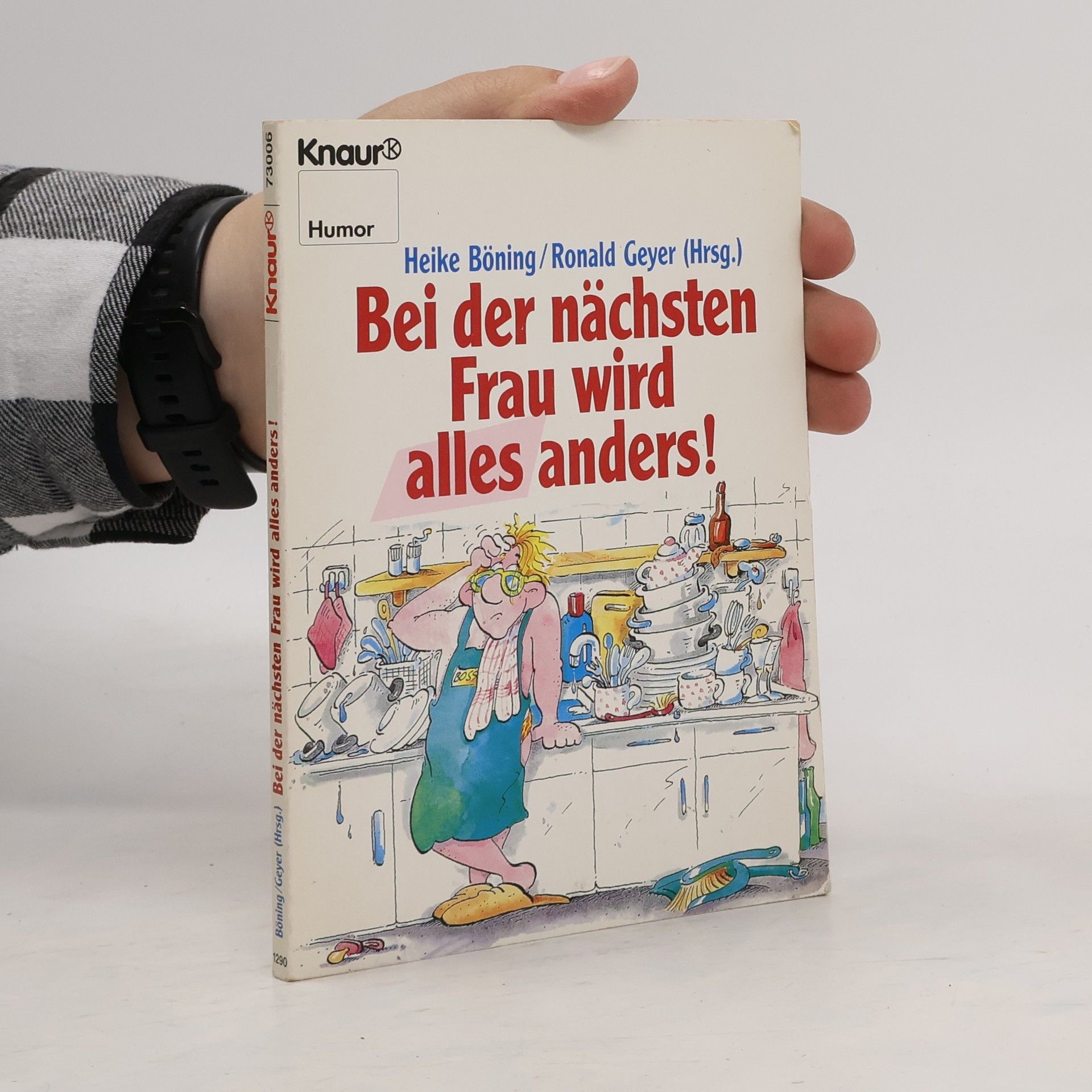 AA.VV. Bei der nächsten Frau wird alles anders!