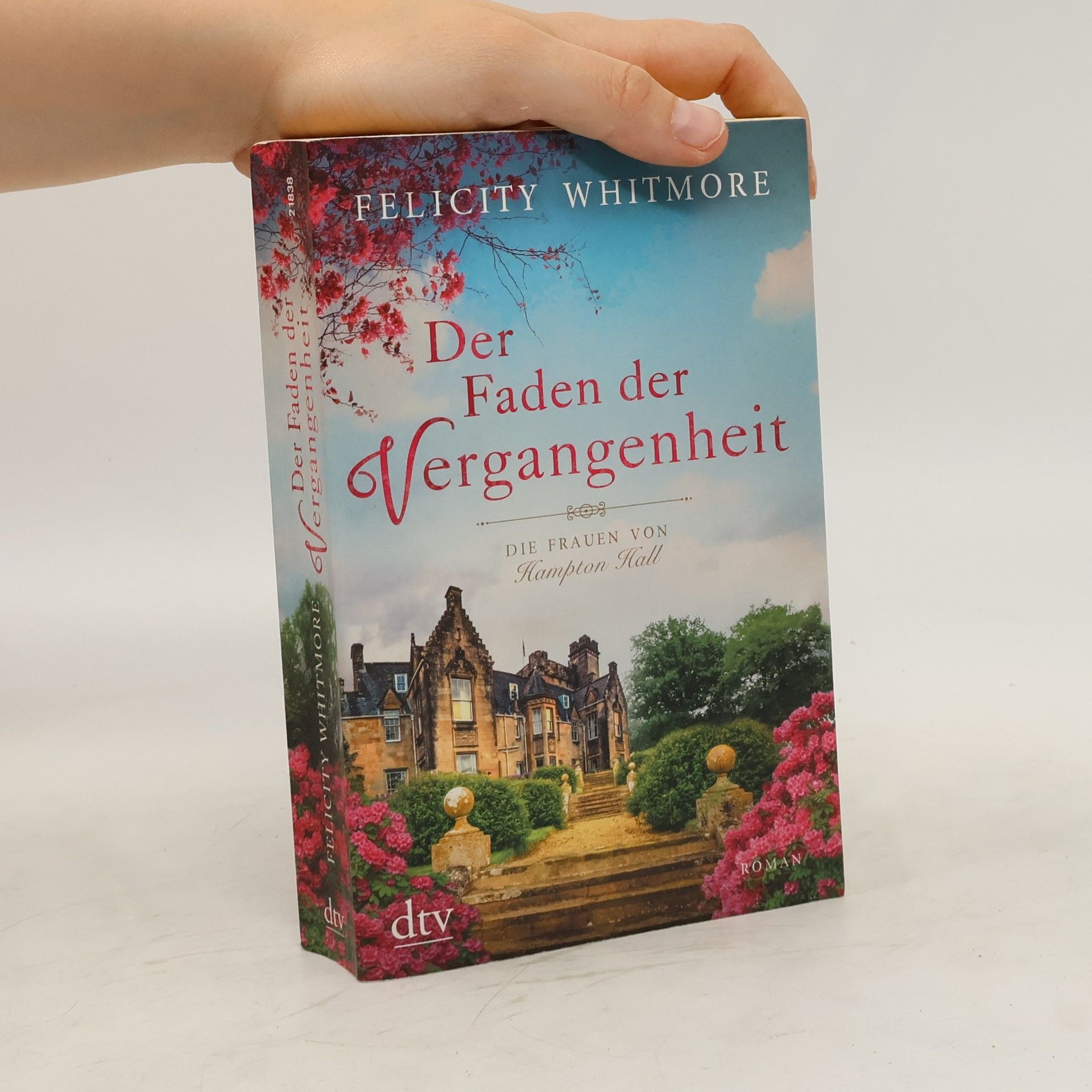 Felicity Whitmore Der Faden der Vergangenheit