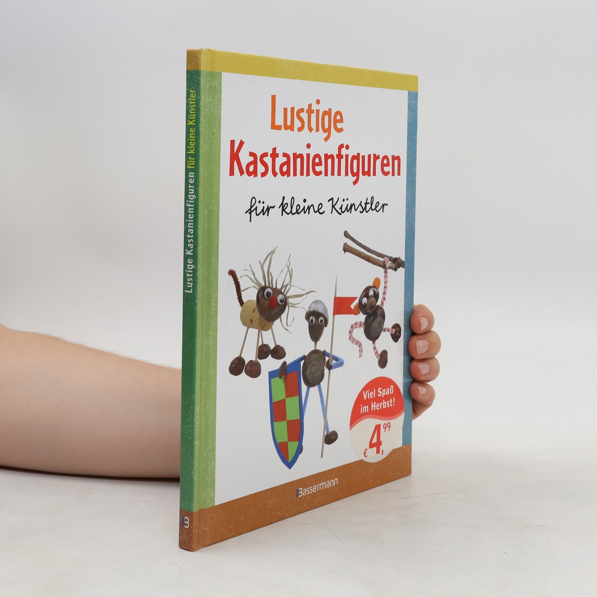 Norbert Pautner Lustige Kastanienfiguren für kleine Künstler