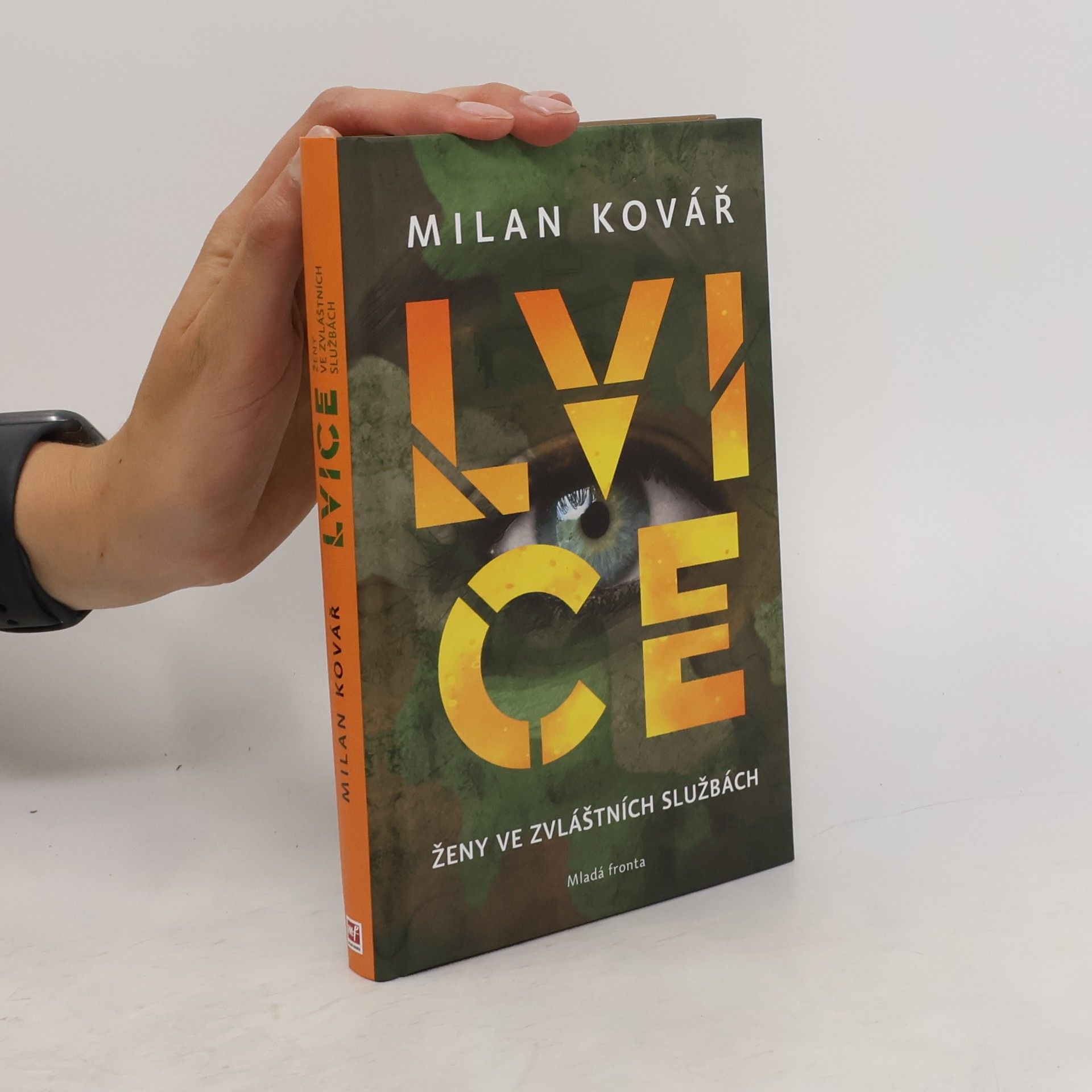 Milan Kovář Lvice: Ženy ve zvláštních službách