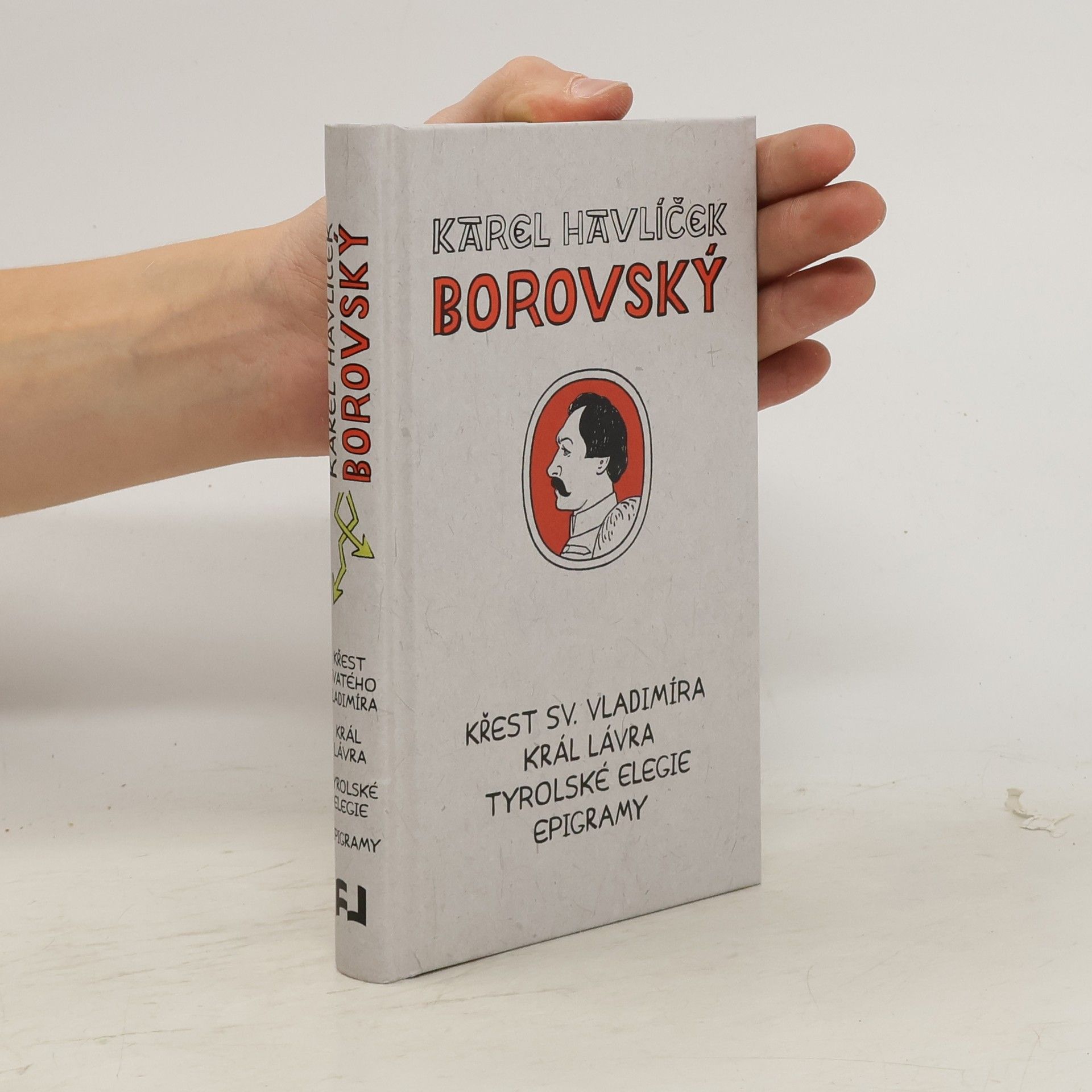 Josef Lada Křest svatého Vladimíra. Král Lávra. Tyrolské elegie. Epigramy