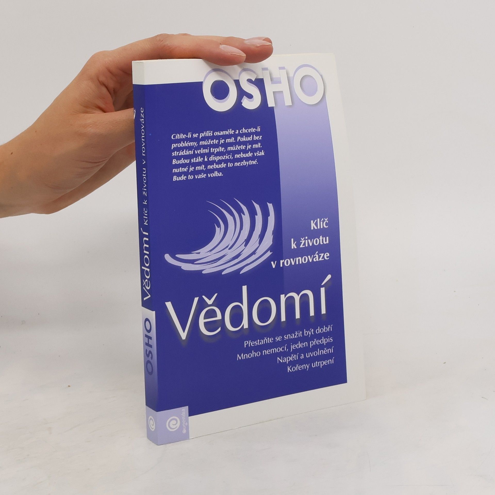 Osho Vědomí : klíč k životu v rovnováze
