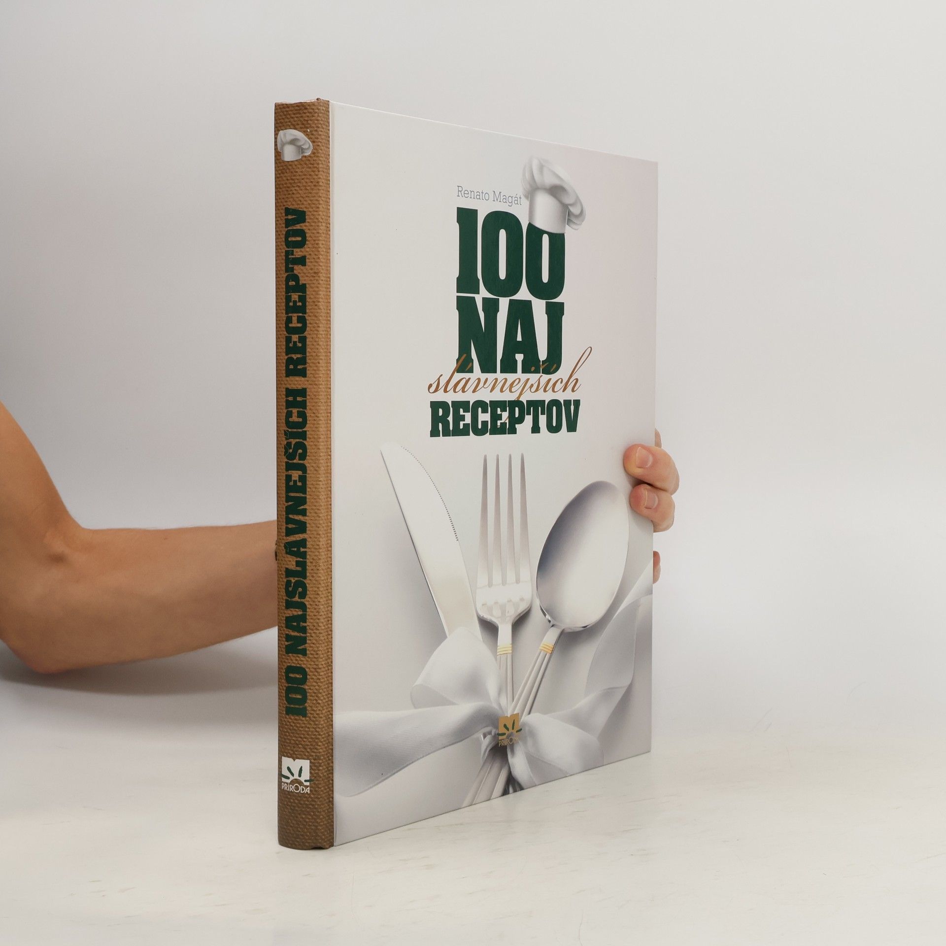 Renato Magát 100 najslávnejších receptov