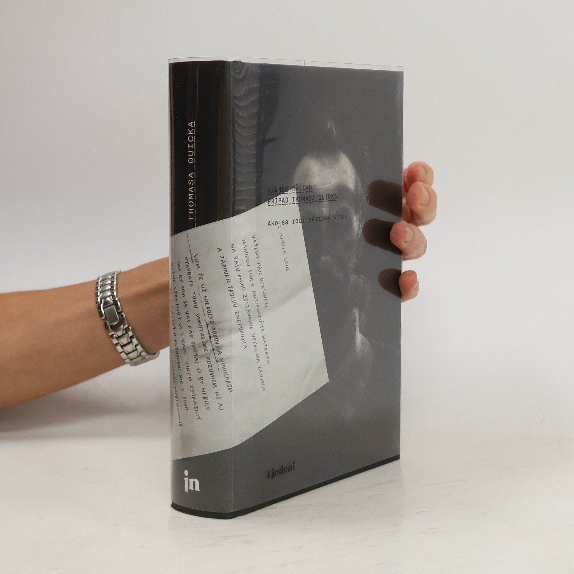 Hannes Rastam Prípad Thomasa Quicka - Ako sa rodí sériový vrah