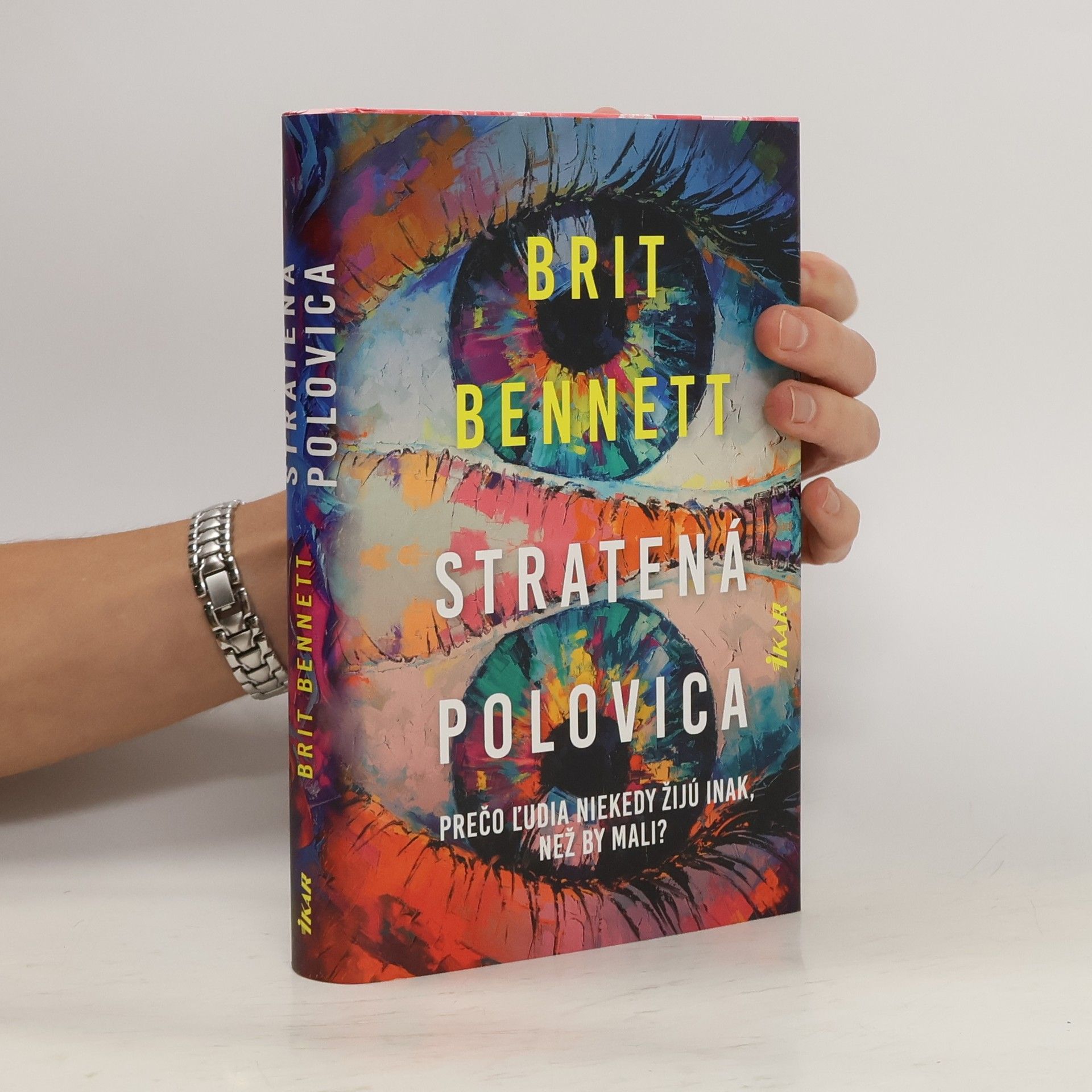 Brit Bennet Stratená polovica