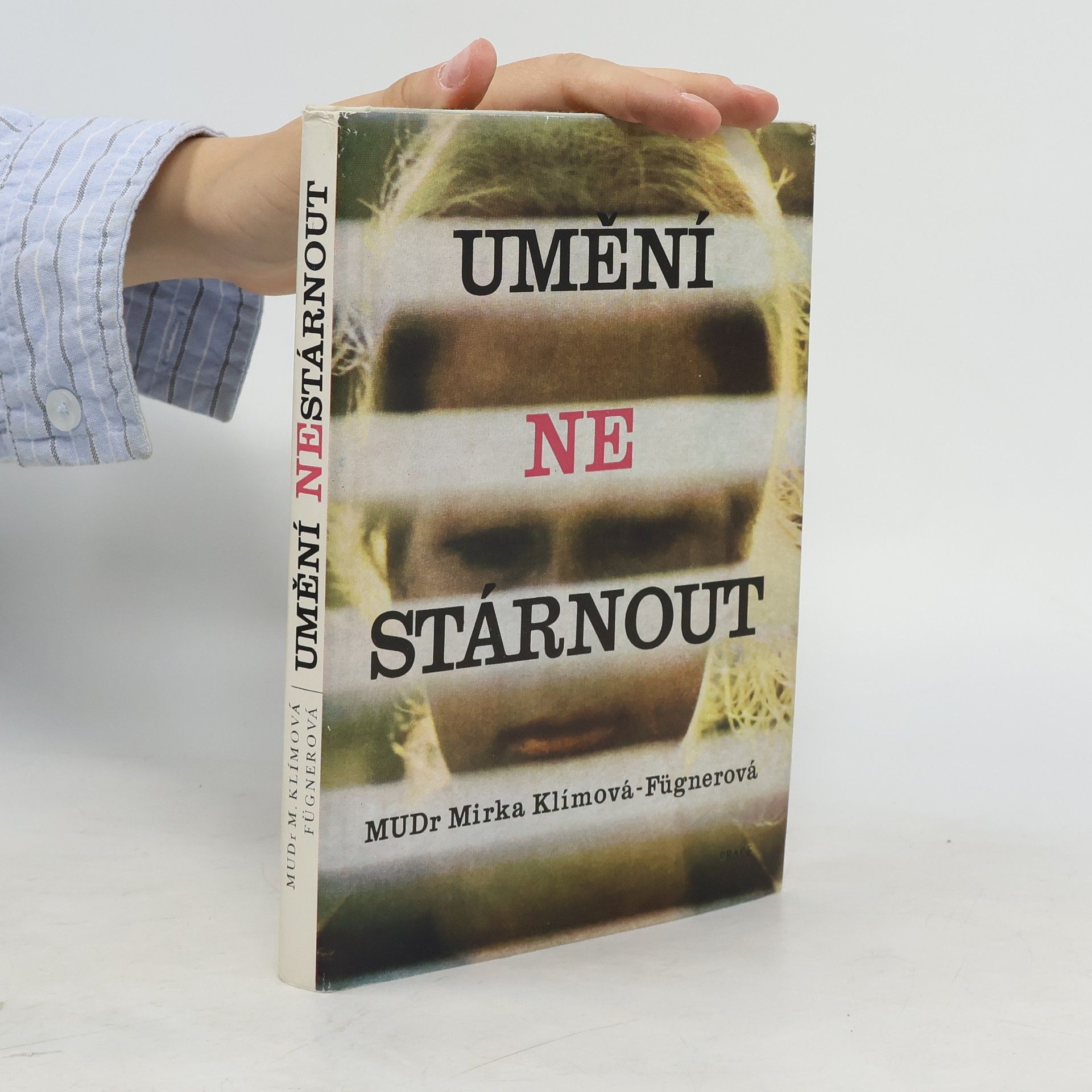 Miroslava Klímová Fügnerová Umění nestárnout