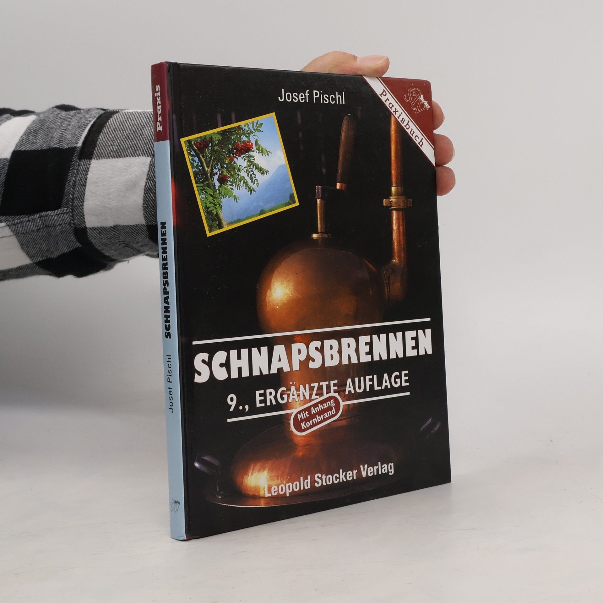 Josef Pischl Schnapsbrennen