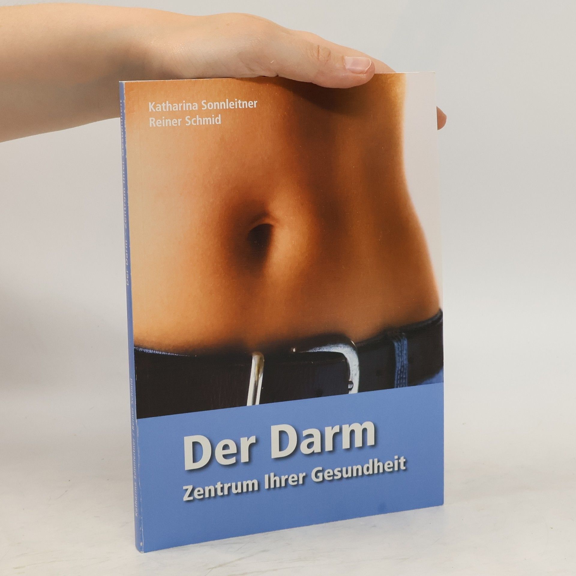 Katharina Sonnleitner Der Darm - Zentrum Ihrer Gesundheit