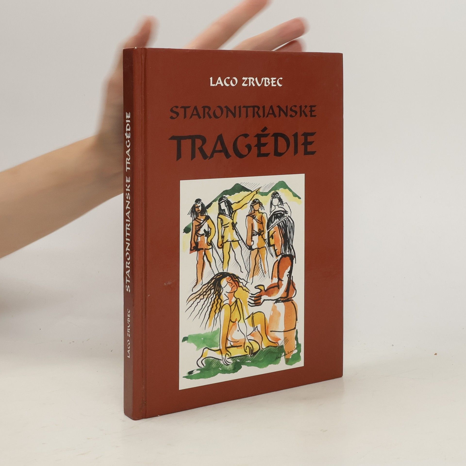 Laco Zrubec Staronitrianske tragédie