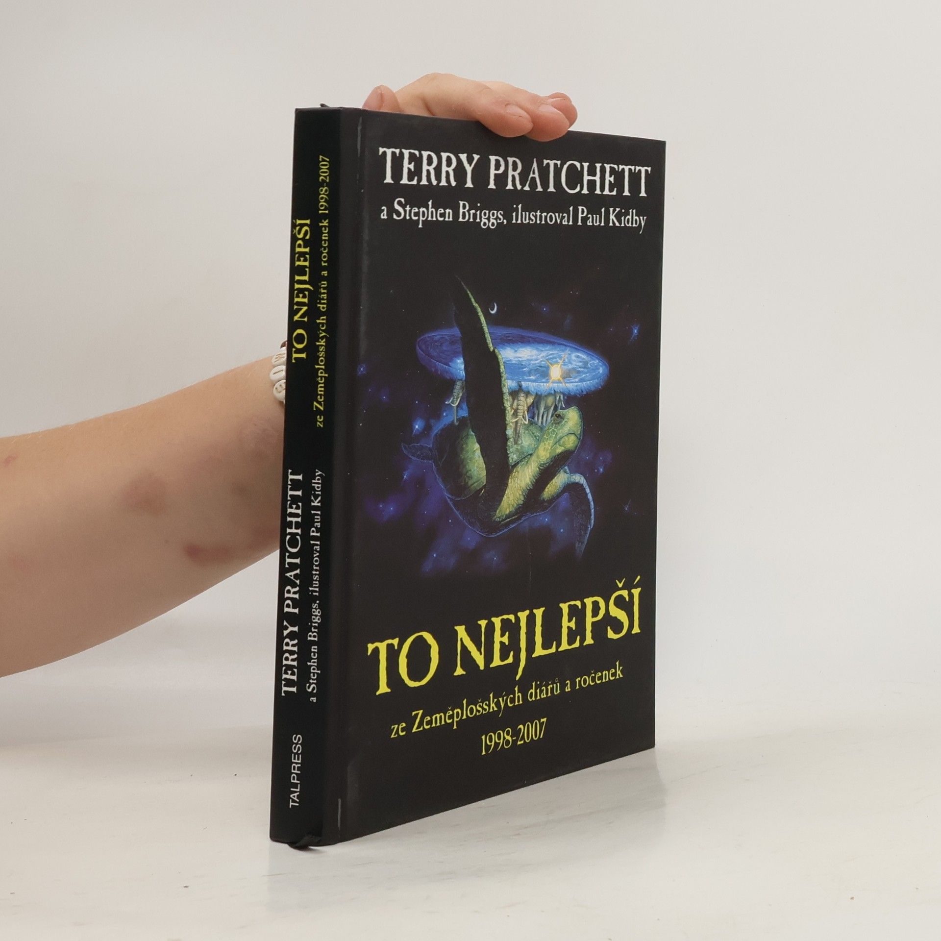 Terry Pratchett To nejlepší ze Zeměplošských diářů a ročenek 1998-2007