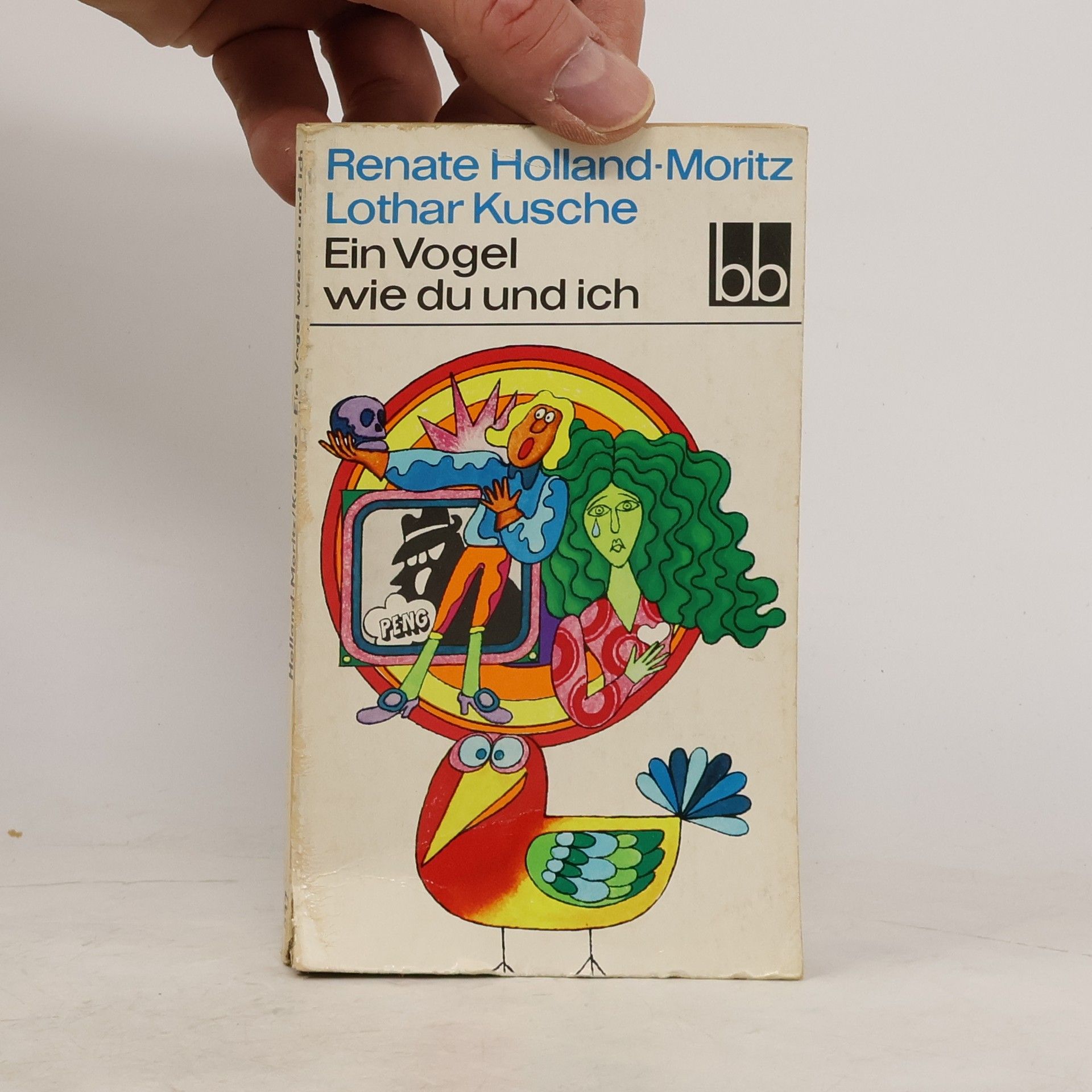 Lothar Kusche Ein Vogel wie du und ich