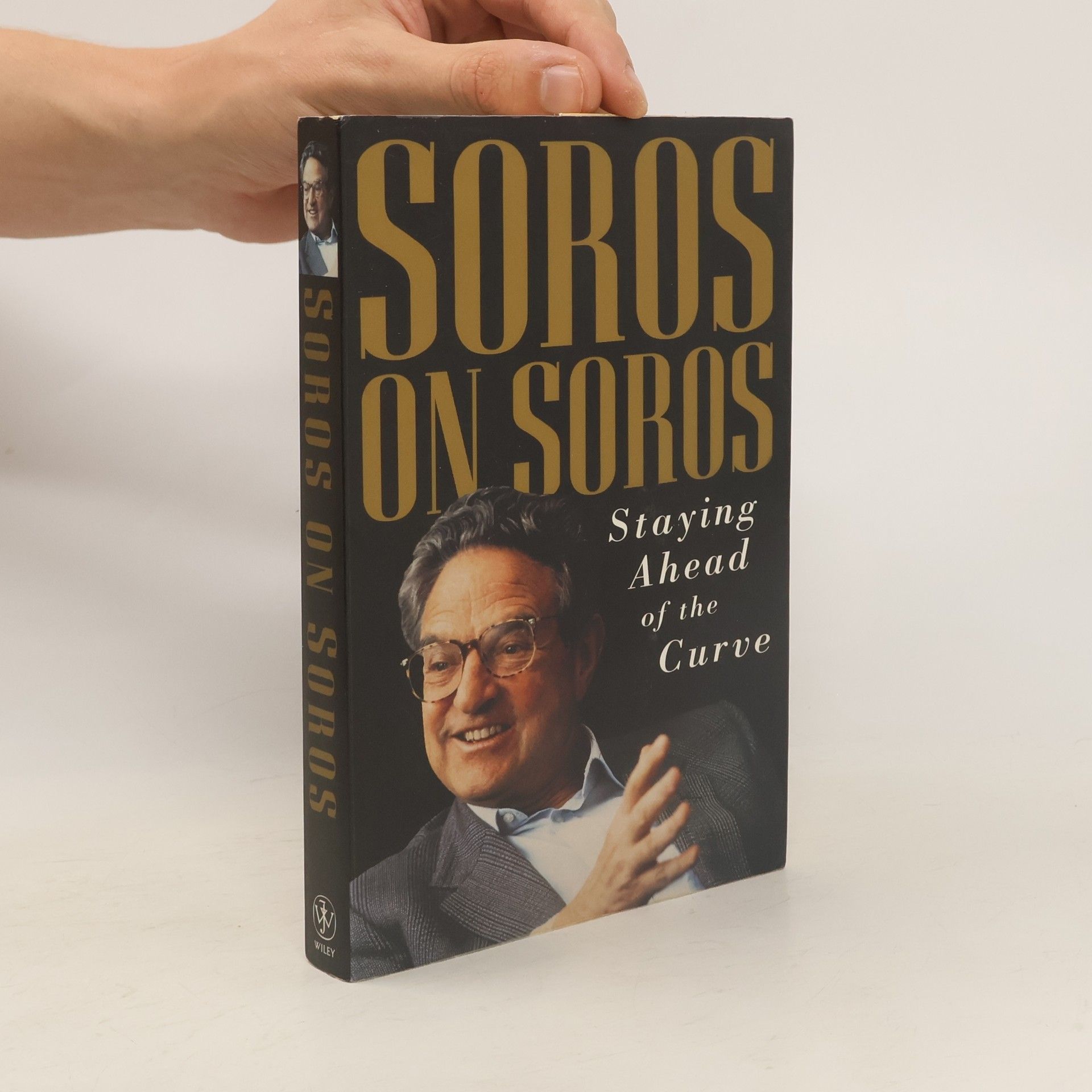 George Soros Soros on Soros : Staying Ahead of the Curve