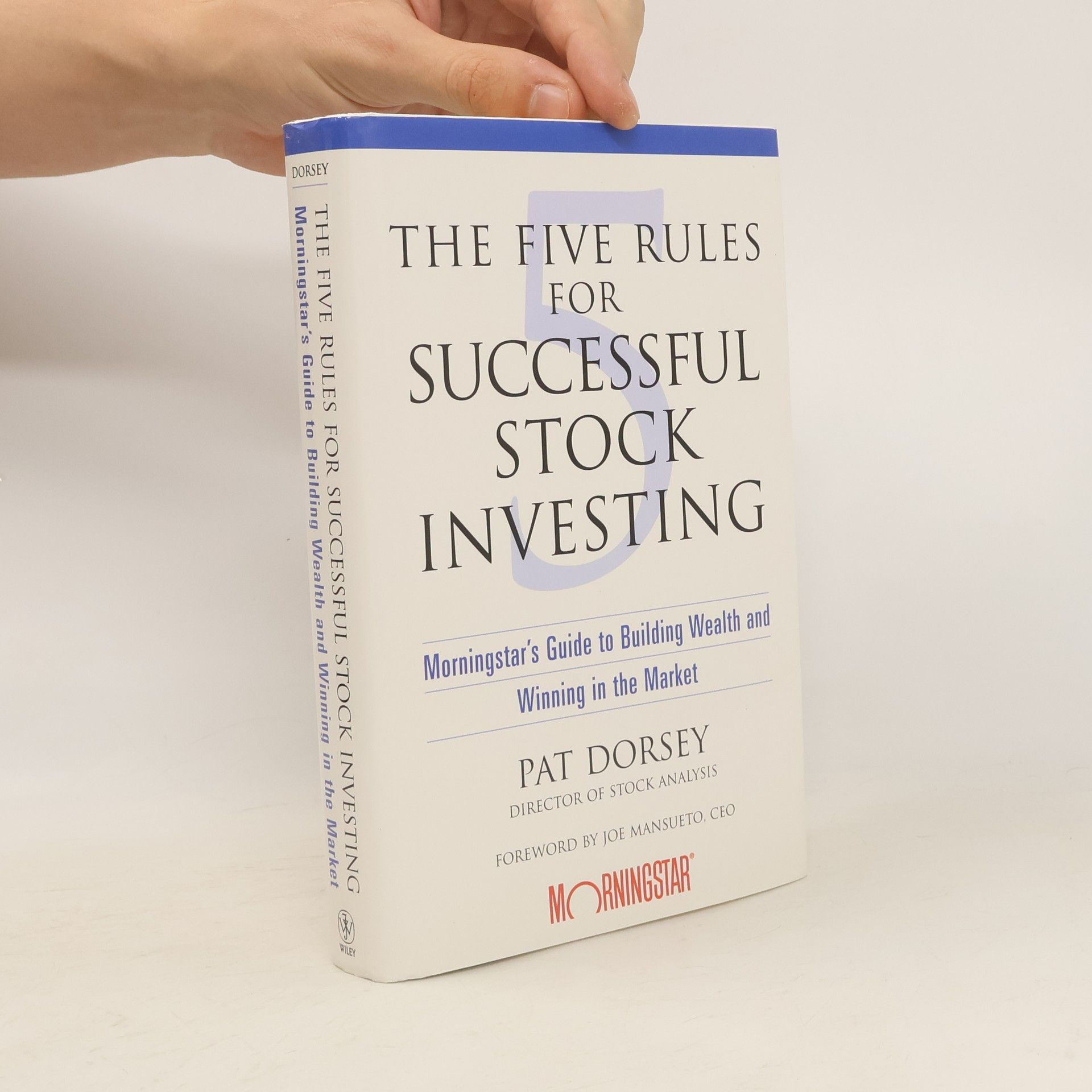 Pat Dorsey The Five Rules for Successful Stock Investing